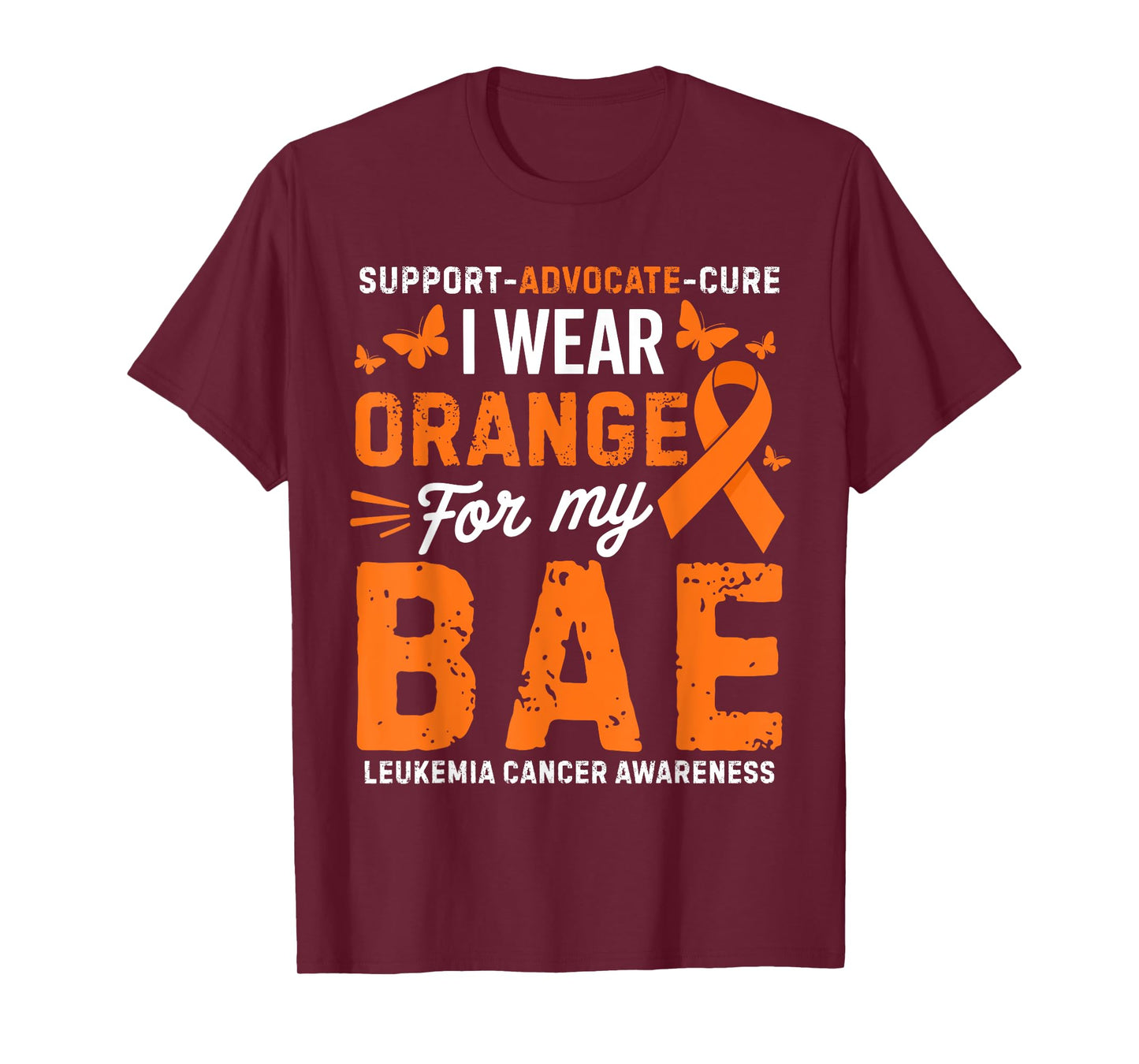 I Wear Orange for Bae Leukemia Cancer Awareness T-Shirt