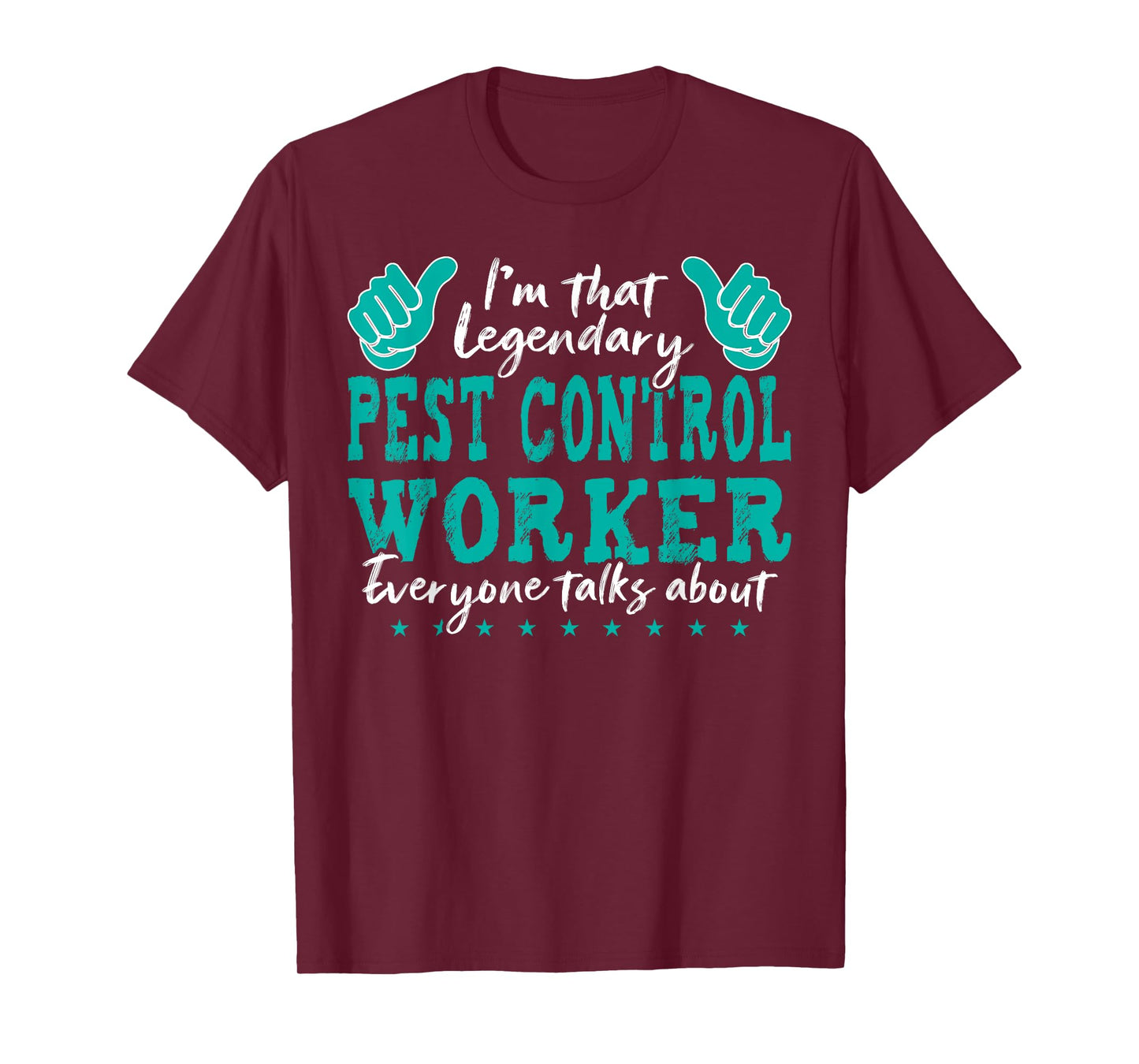 Funny Profession Quote Legendary Pest Control Worker T-Shirt