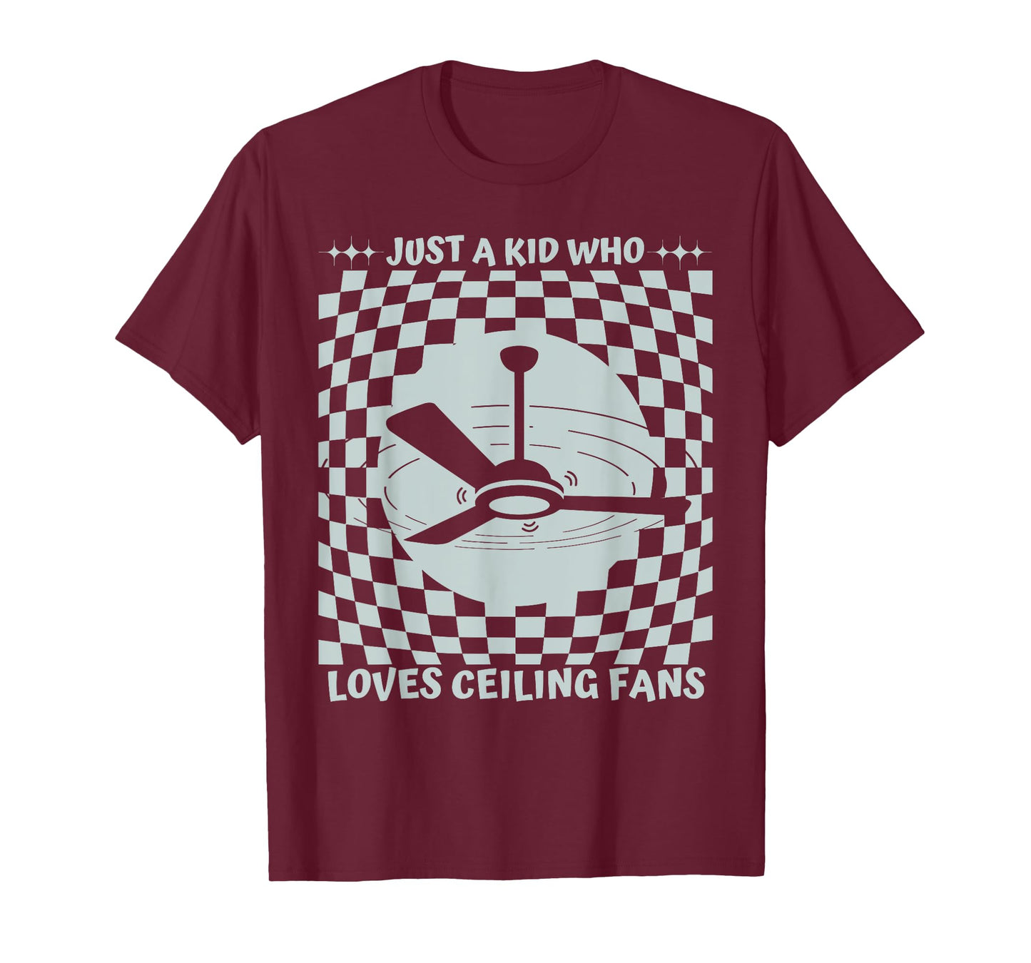 Just a Kid Who Loves Ceiling Fans funny design T-Shirt