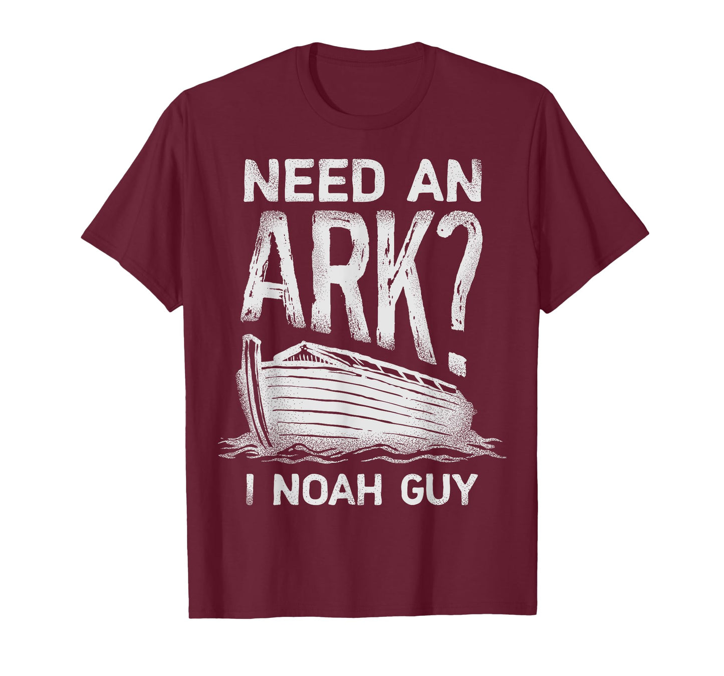 Need an Ark I Noah Guy Funny Christian Men Women Pun Humour T-Shirt