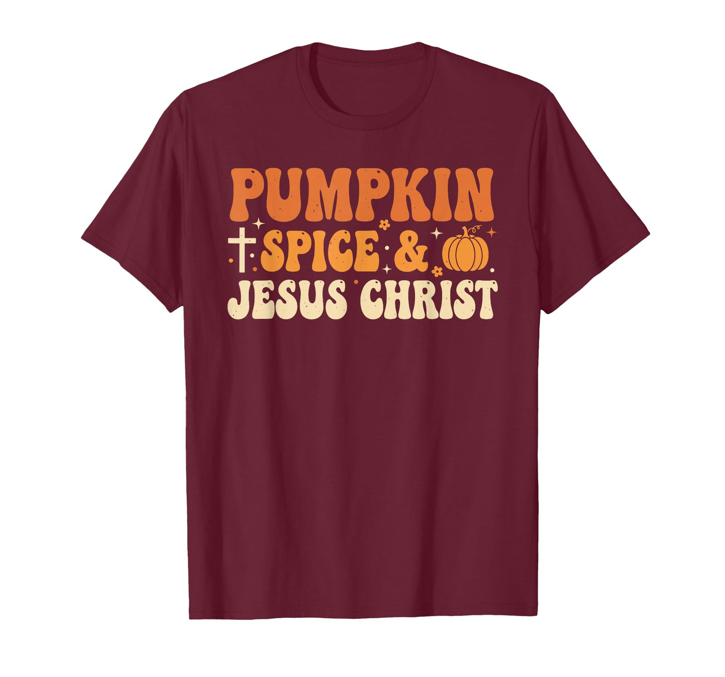 Pumpkin Spice and Jesus Christ Retro Autumn Faith Design T-Shirt
