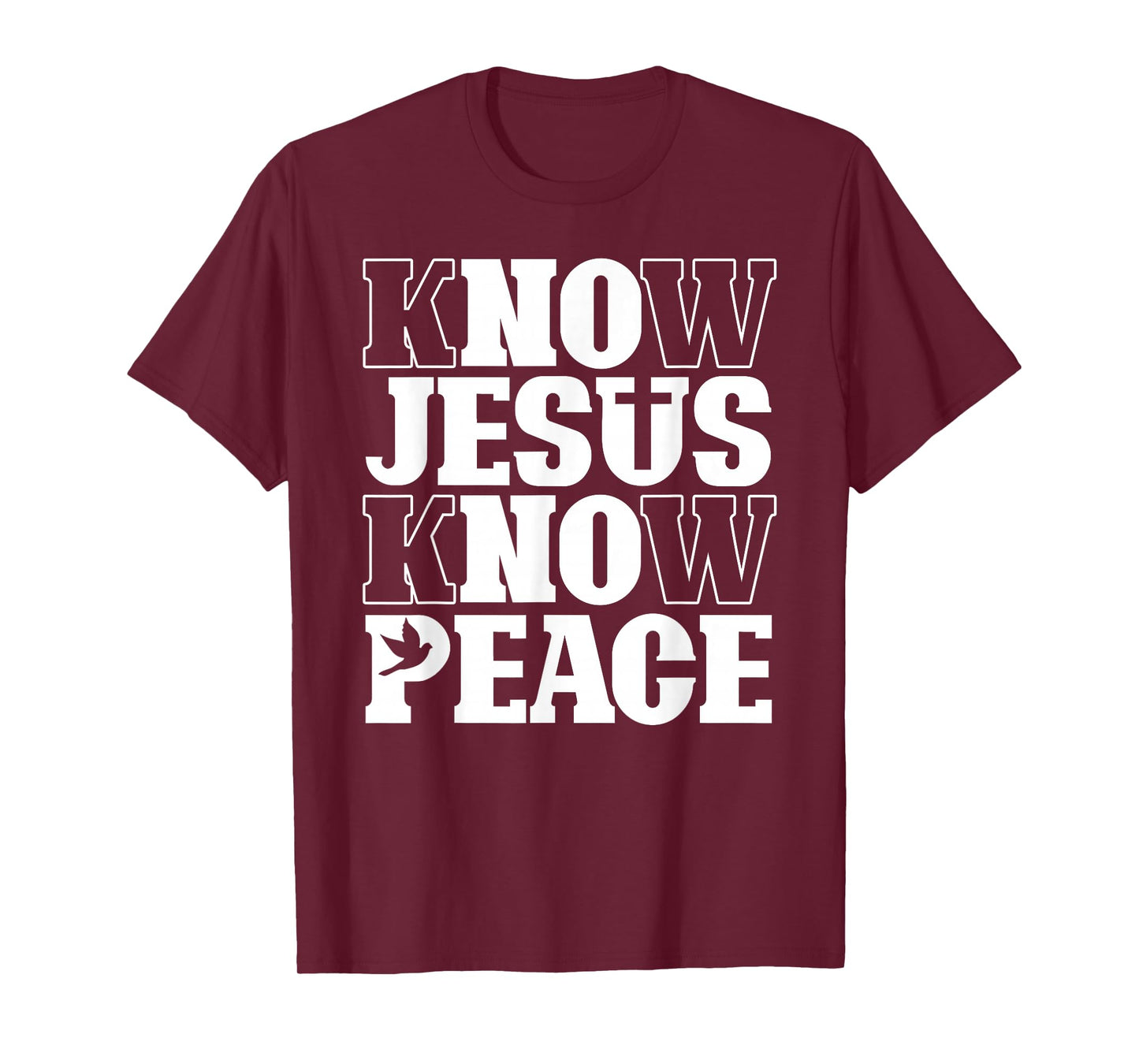 Know Jesus Know Peace Religion God Church Christian T-Shirt