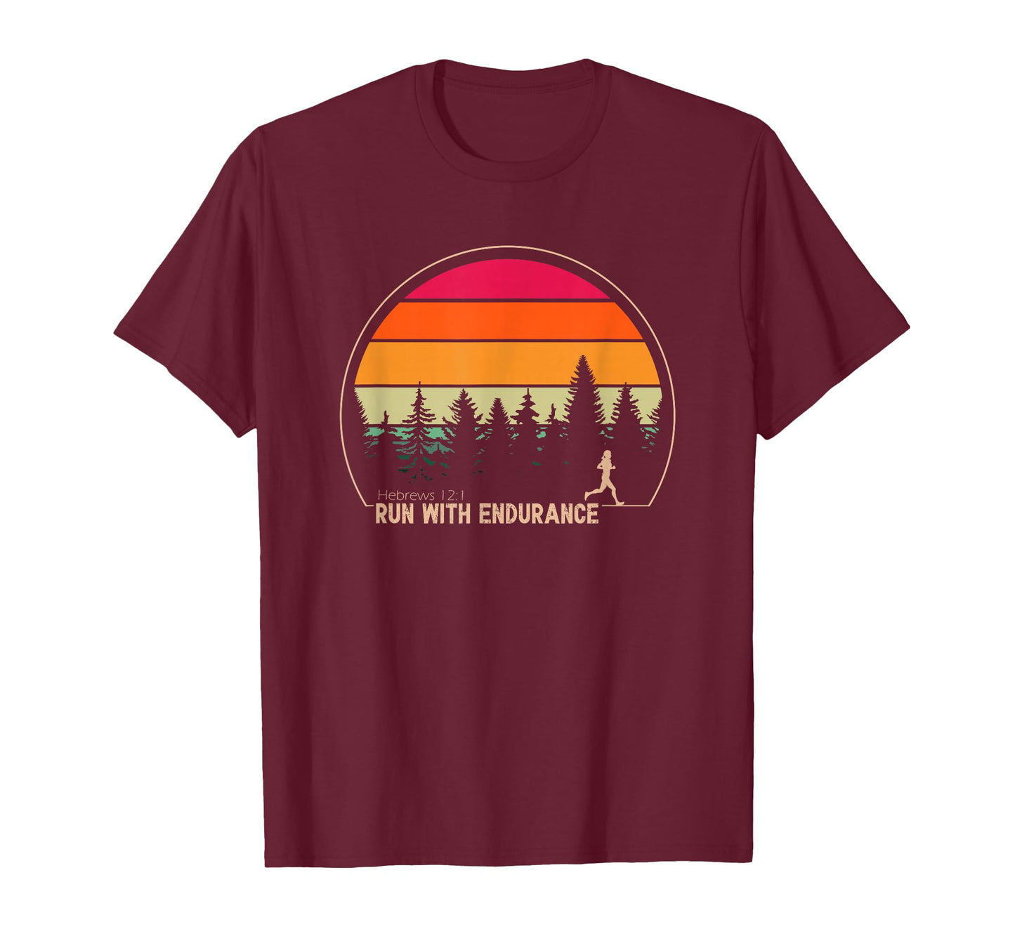 Run With Endurance Hebrews 12:1 T-Shirt