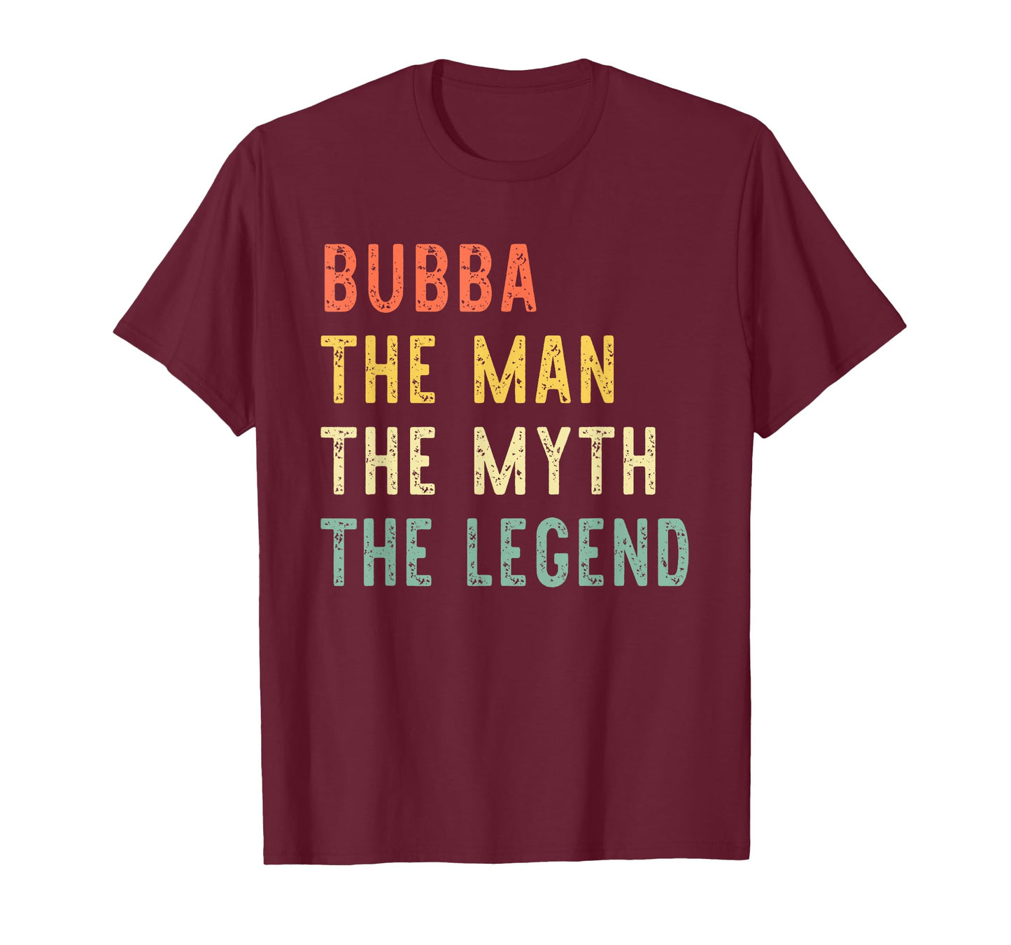 Bubba The Man The Myth The Legend Retro Vintage T-Shirt