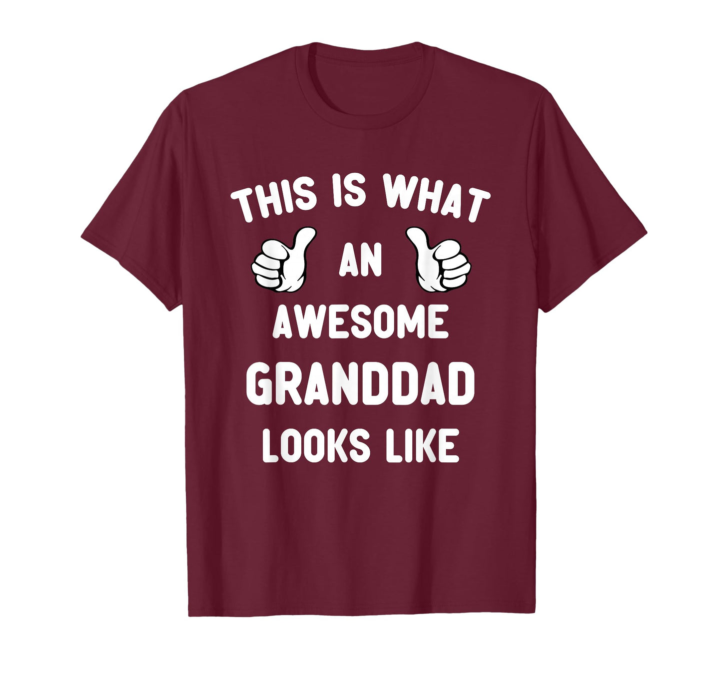 This Is What An Awesome Granddad Looks Like Grandpa Cool T-Shirt