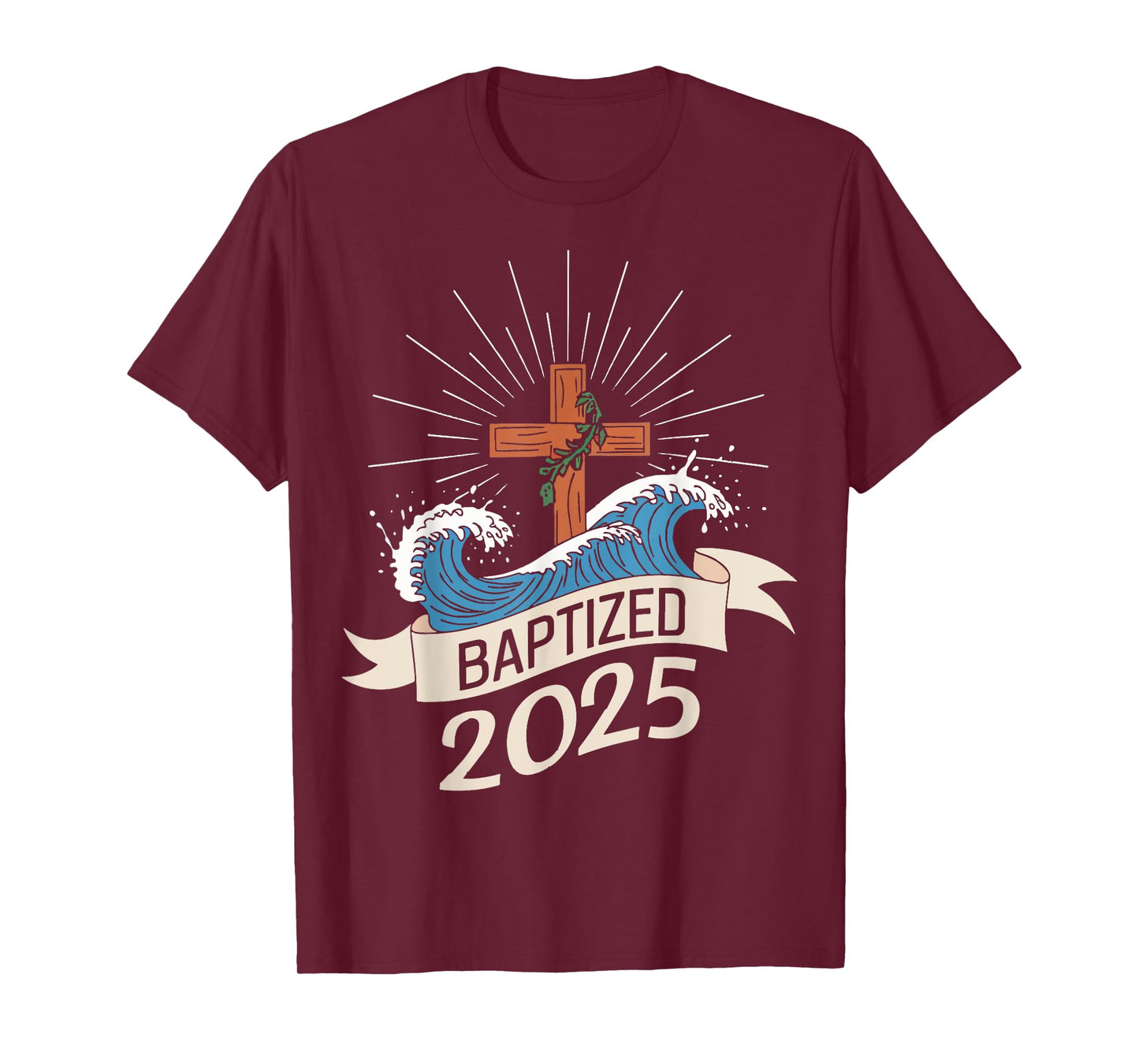 Baptized 2025 T-Shirt