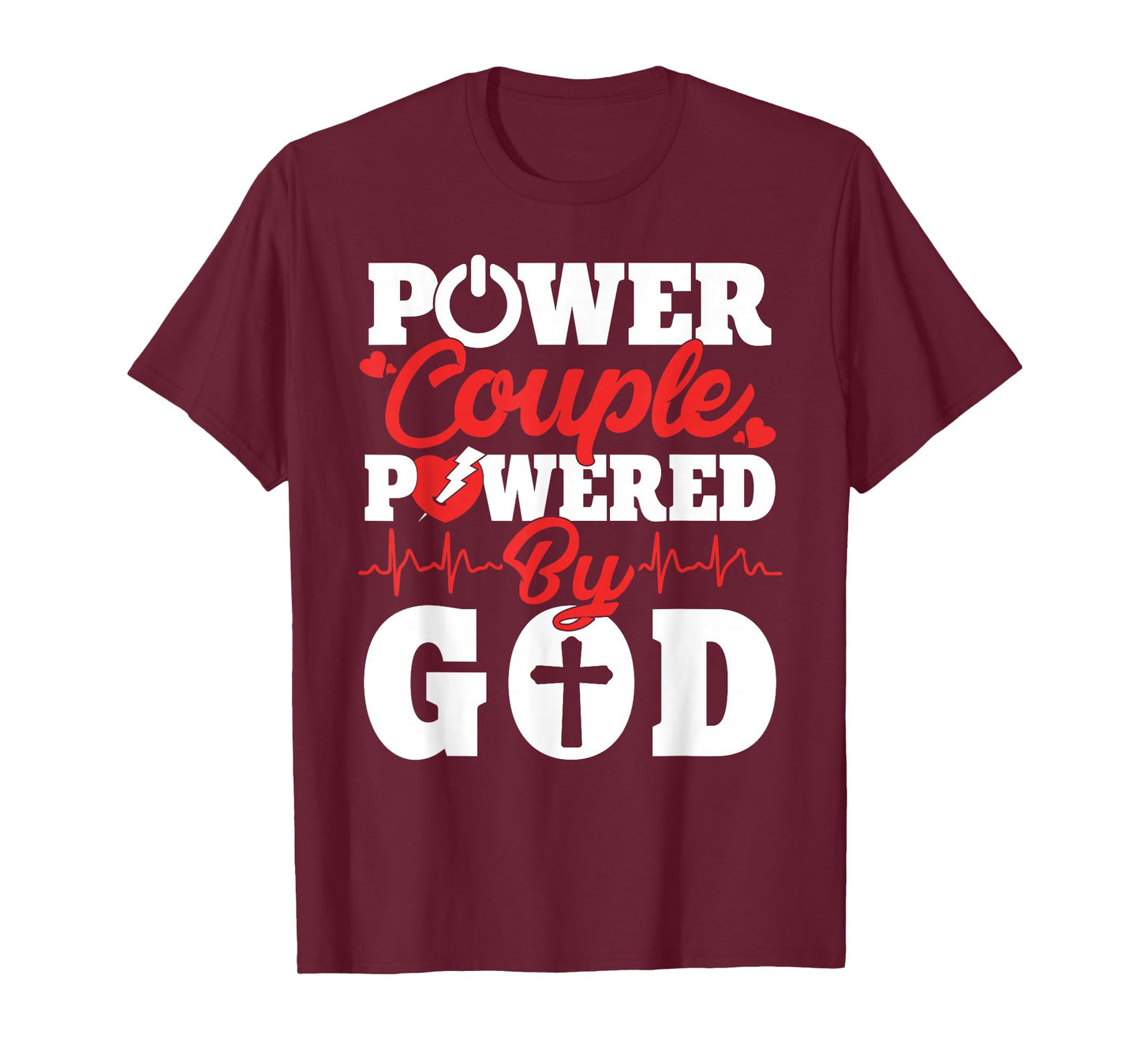 Power Couple Powered By God Christian Couples Matching V-day T-Shirt