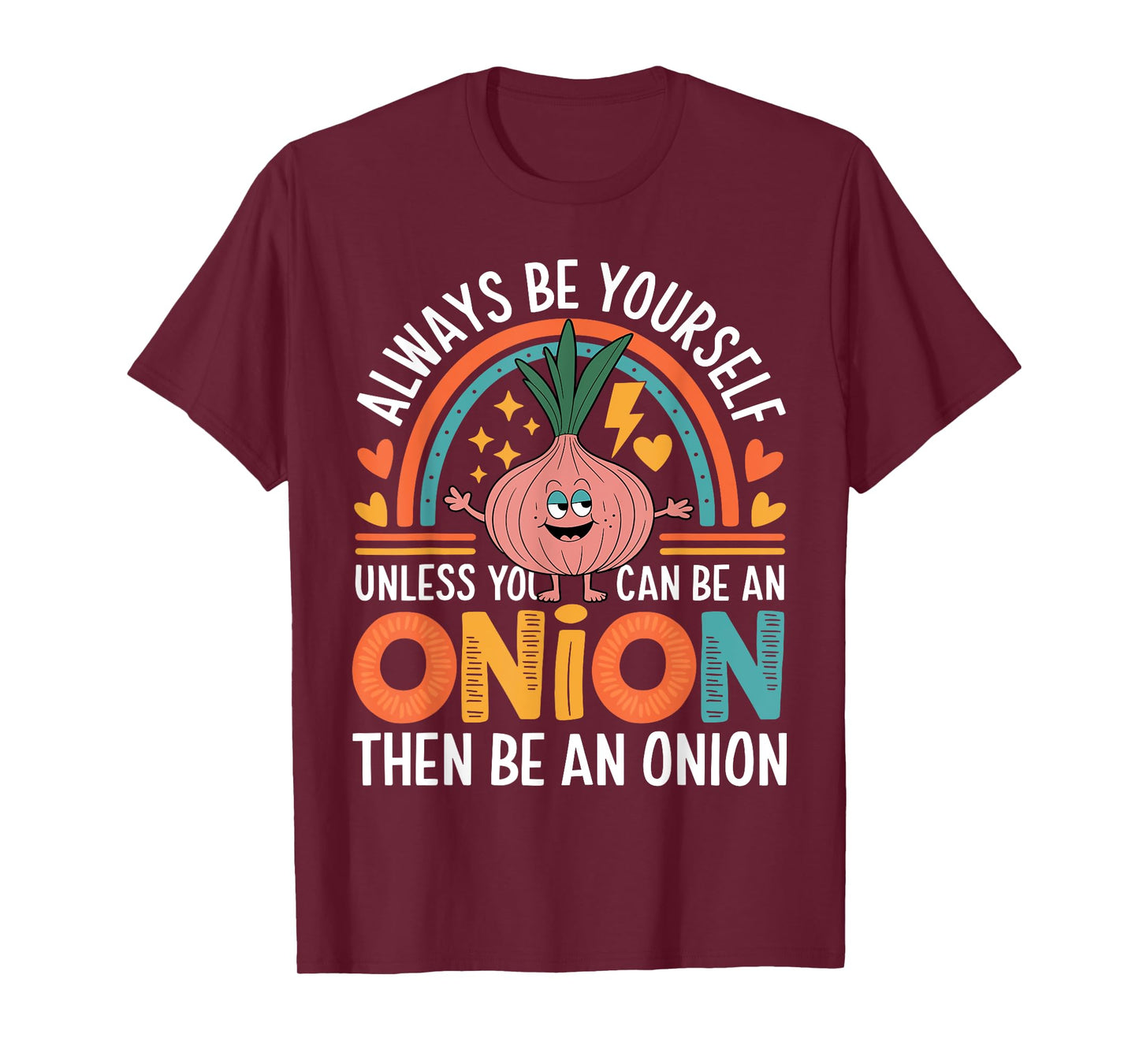 Cute Onion Funny Saying Onions Lovers sarcastic Jokes T-Shirt