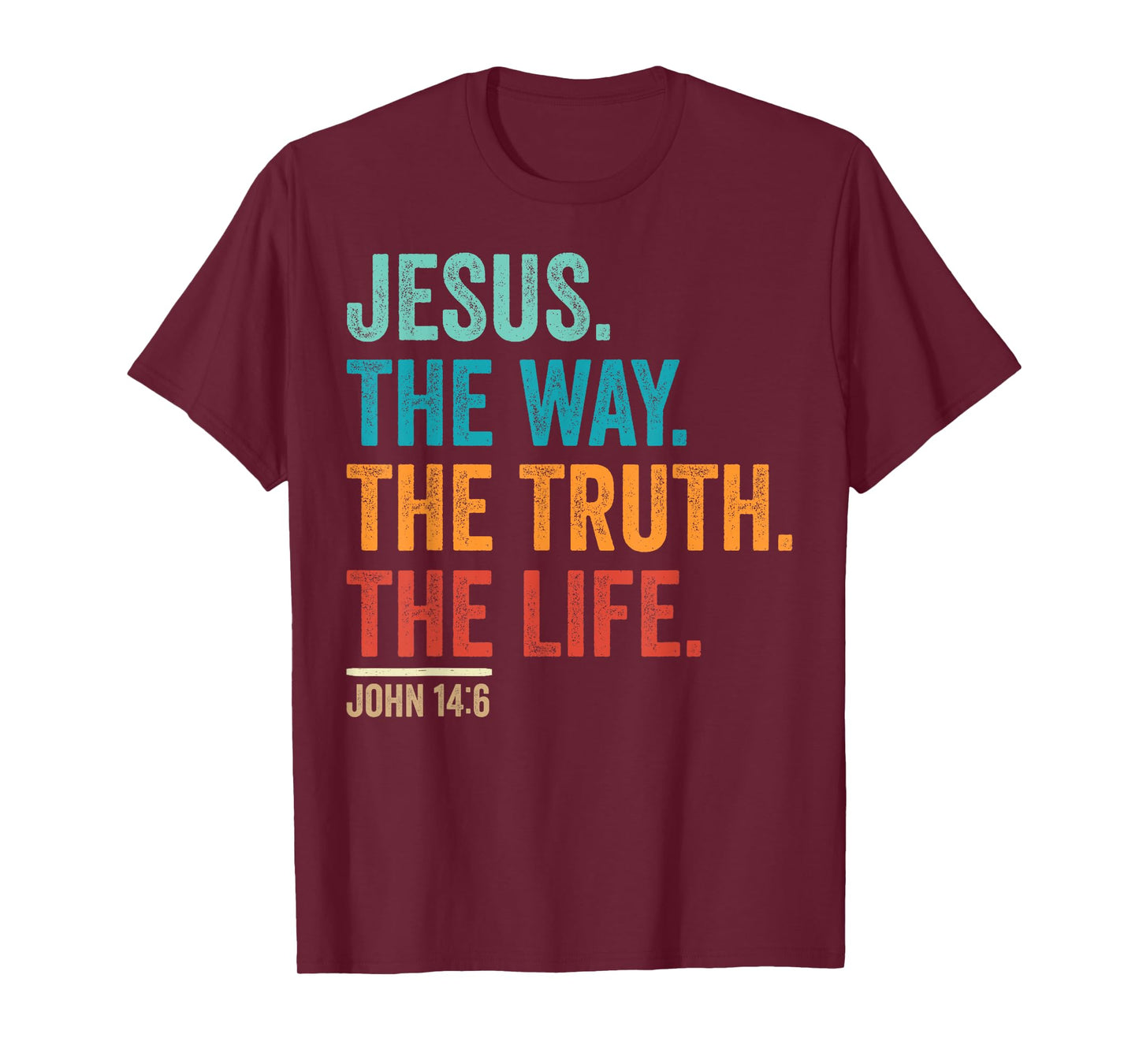 Christian Worship Women Men Kids Jesus The Way Truth Life T-Shirt