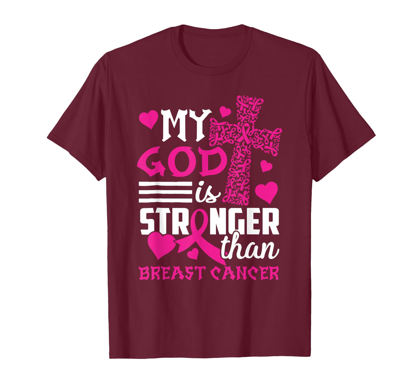 My God is Stronger Than Breast Cancer T-Shirt