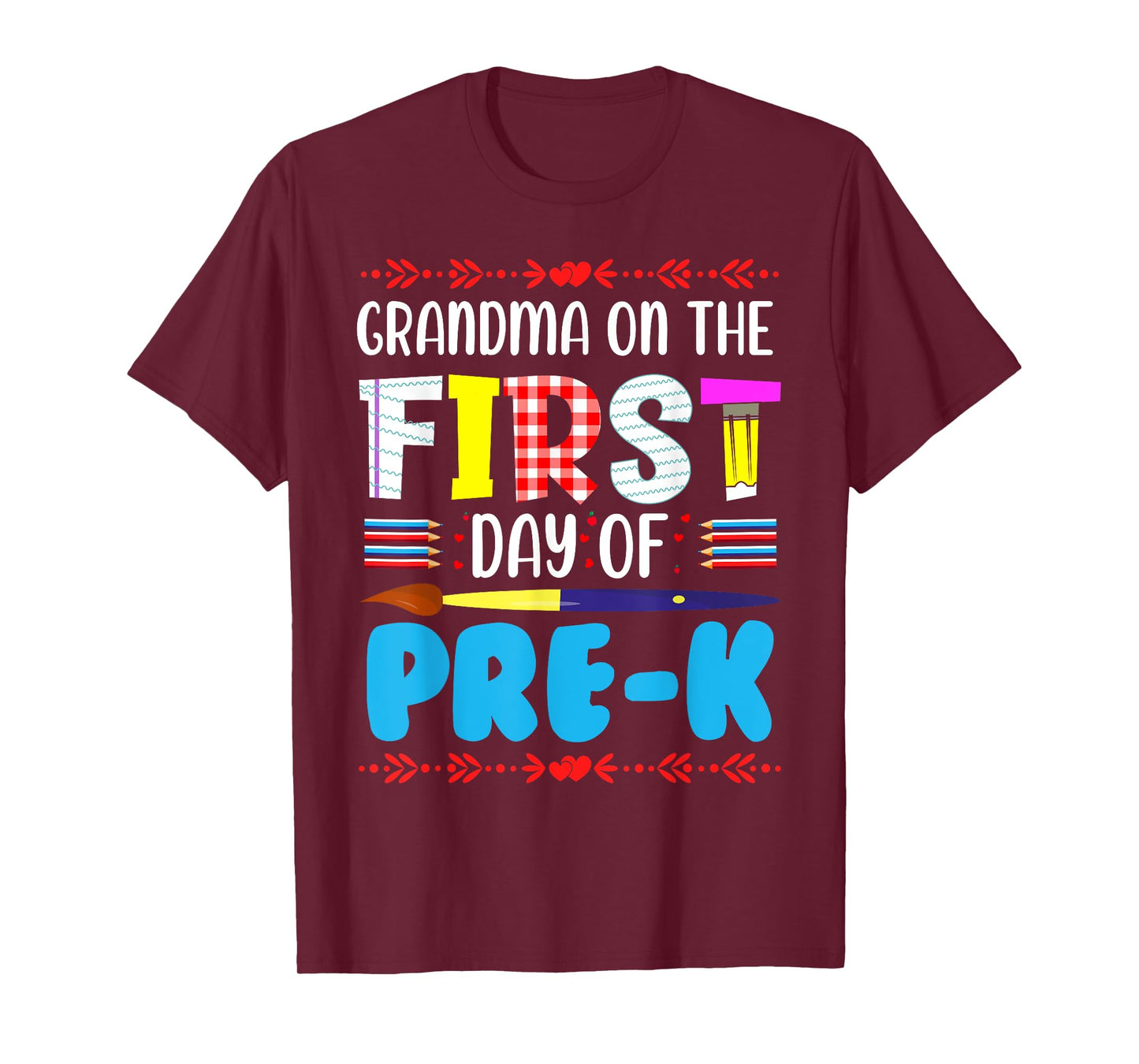 Grandma On The First Day Of Pre-k Funny Back To School T-Shirt