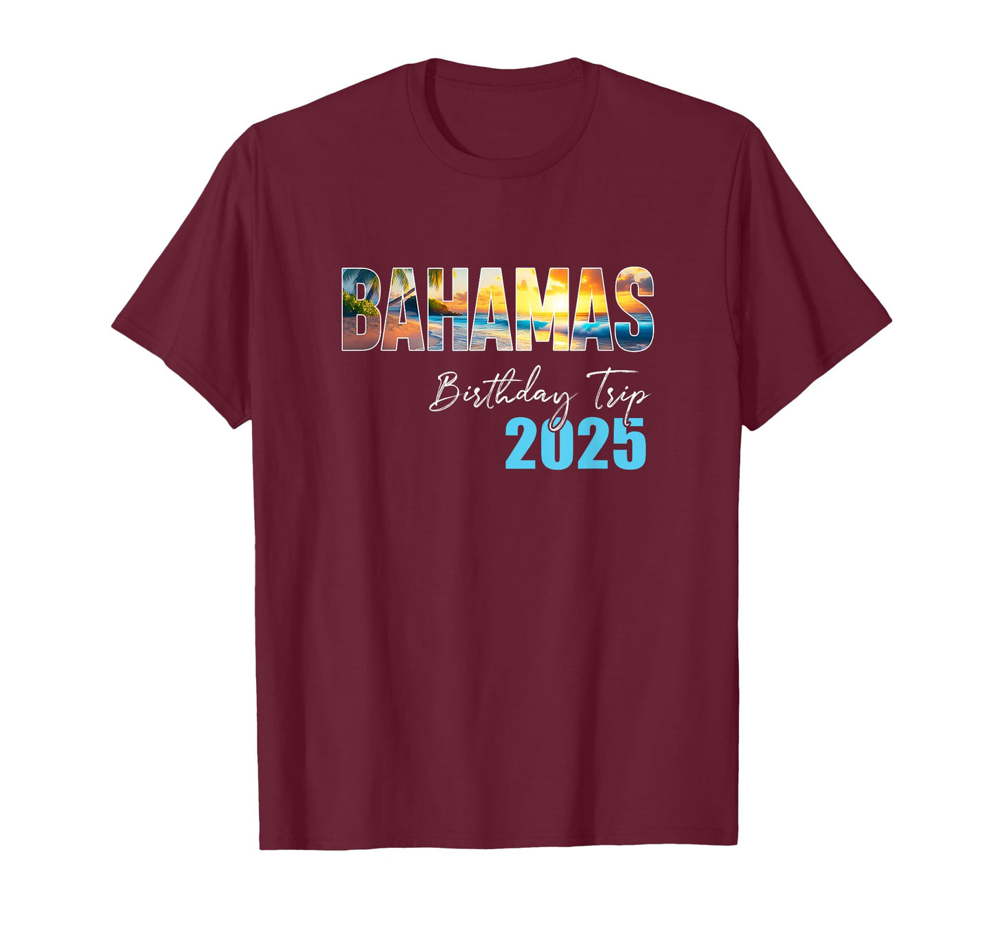Bahamas Birthday Trip 2025 Vacation Party Crew Cruise T-Shirt