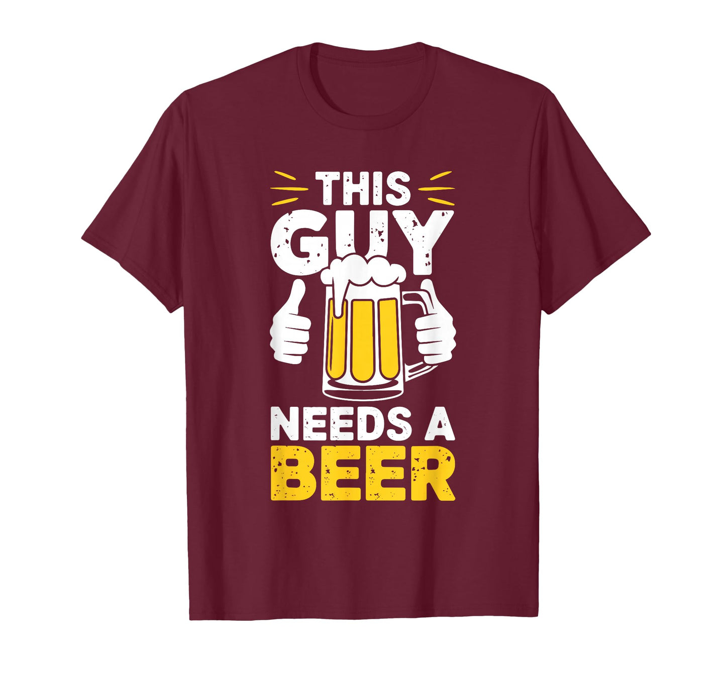 This Guy Needs A Beer Shirt Men Funny Drinking T-Shirt