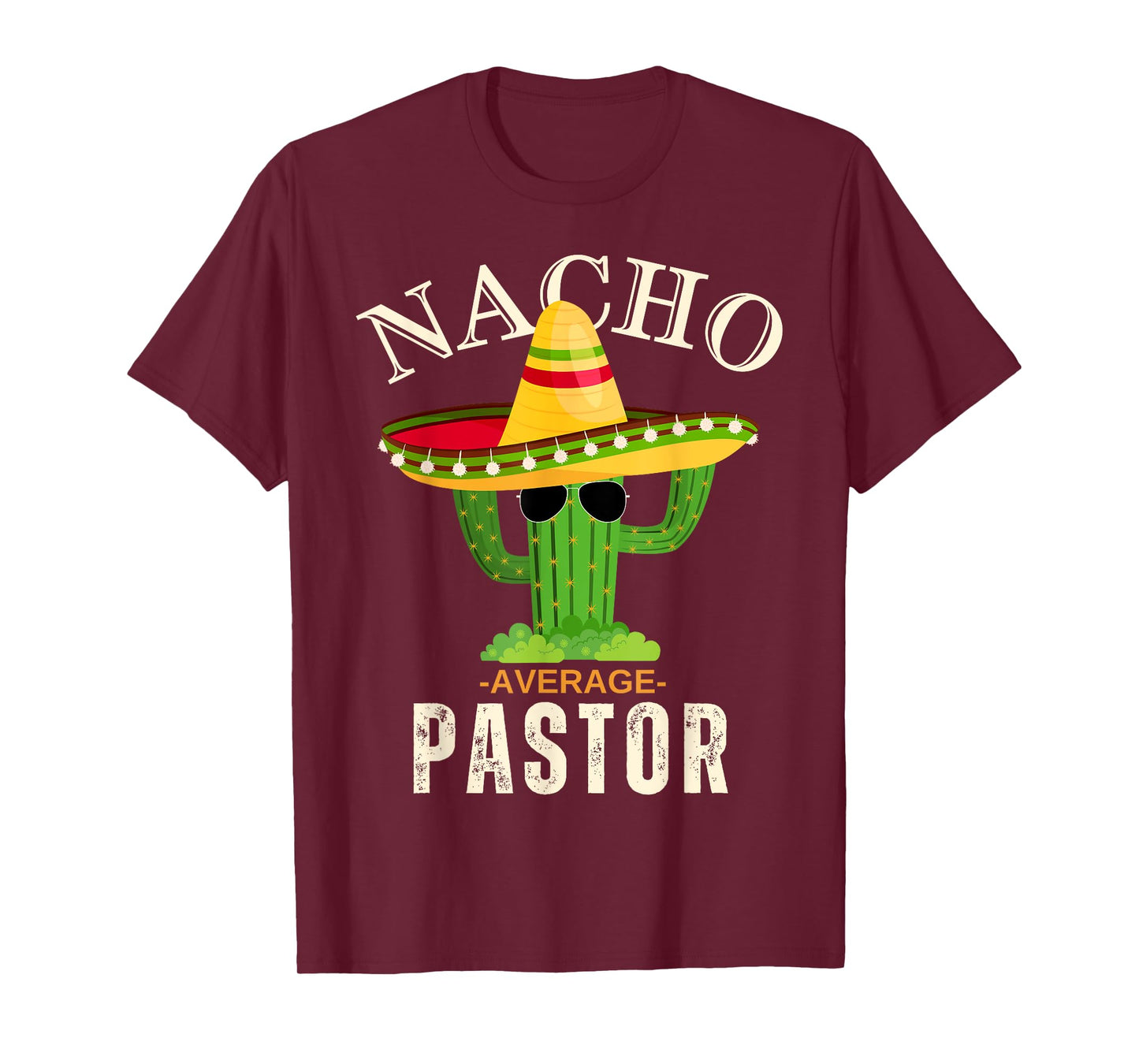 Funny Saying Vintage Nacho Average Pastor Crew Men Women T-Shirt
