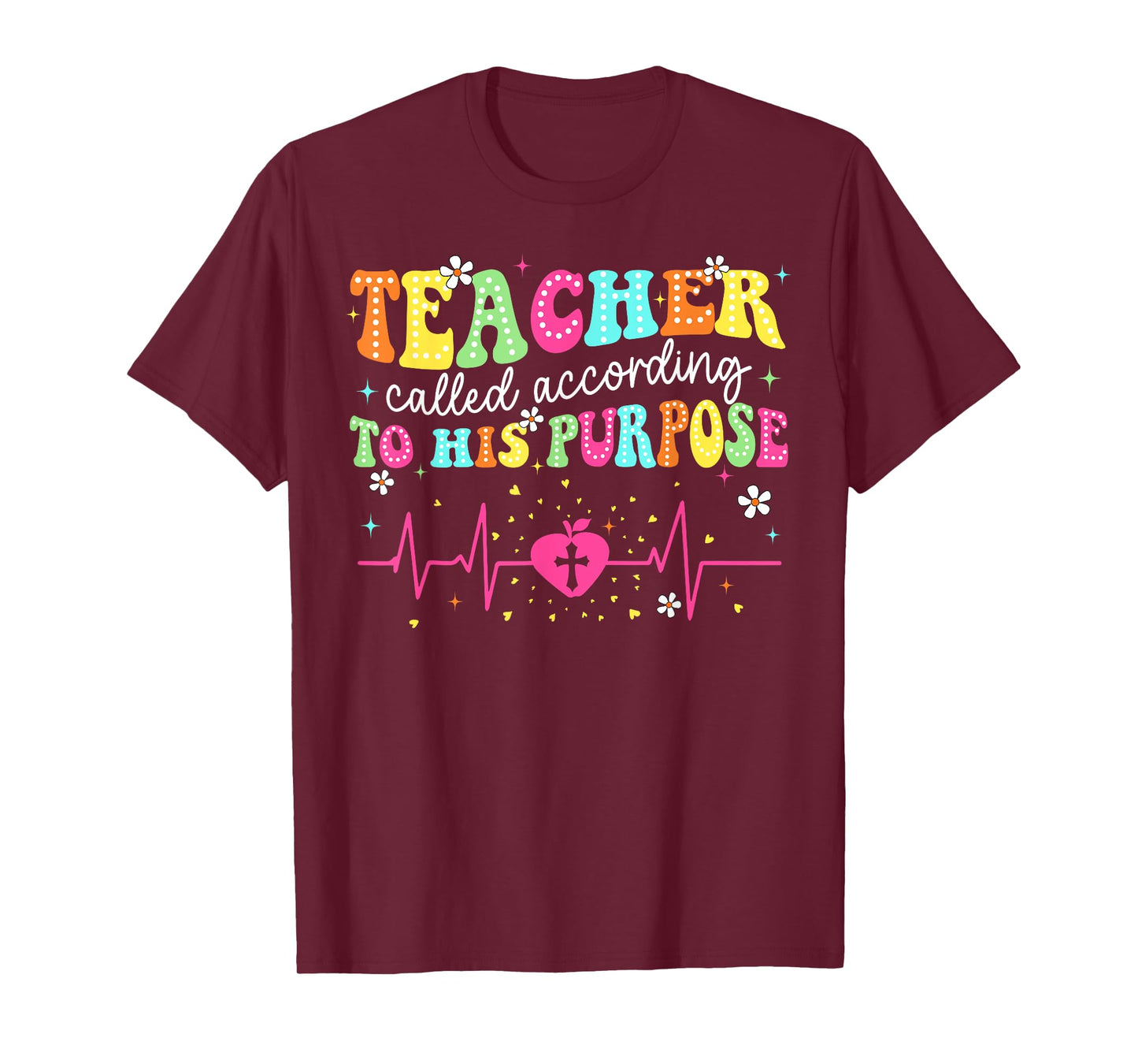 Teacher Called According to His Purpose Christian Teacher T-Shirt