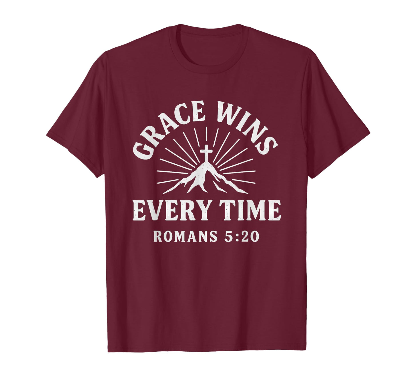 Grace Wins Every Time Romans 5:20 Christian Verse T-Shirt