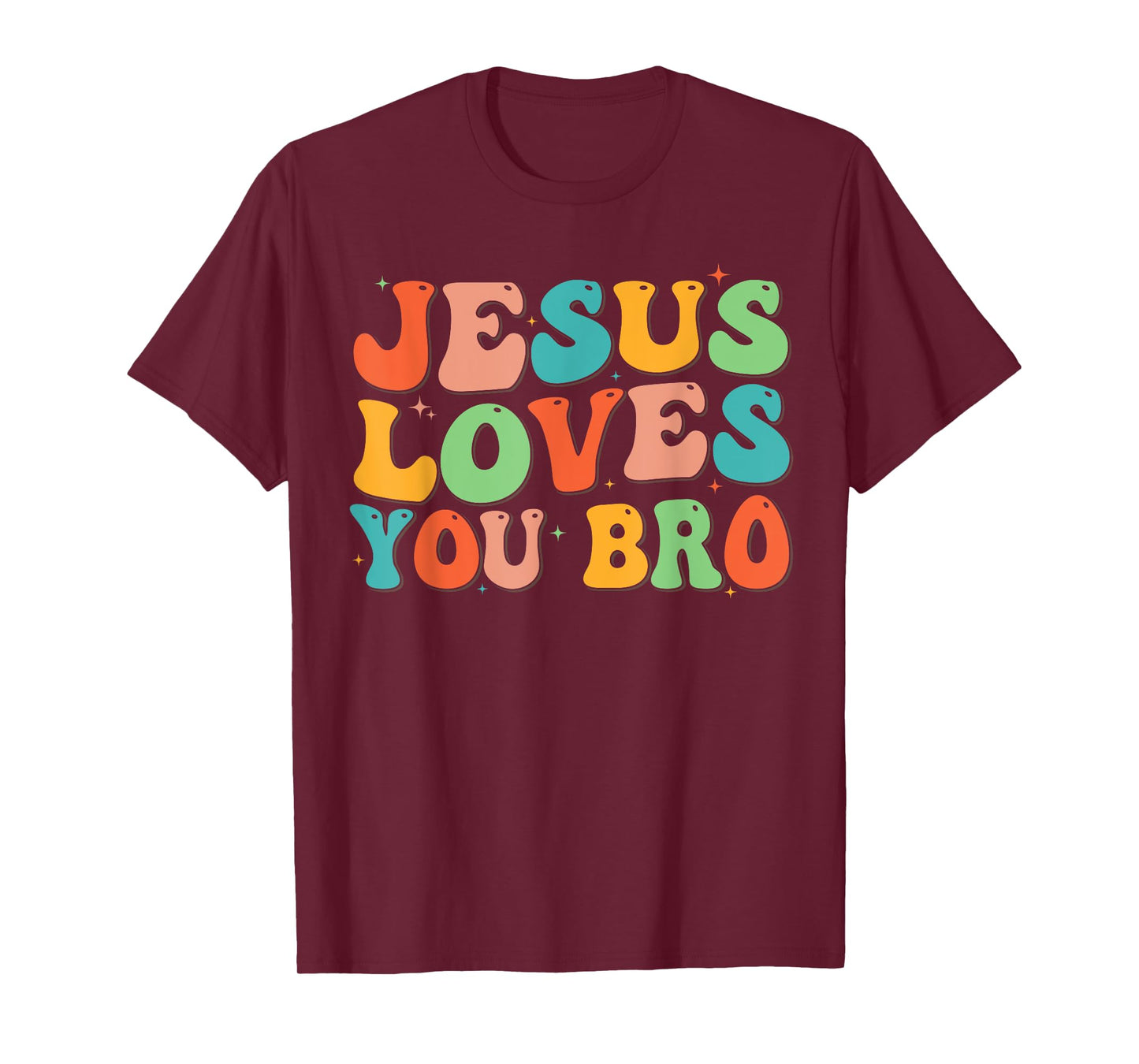 Groovy Jesus Loves You Bro Christian Men Boy Funny Toddler T-Shirt