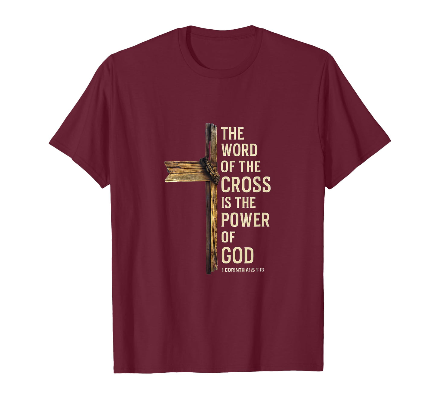 Cross Power of God Bible Verse Christian Inspiration T-Shirt