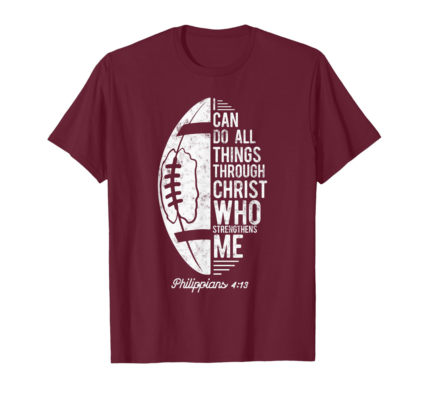 Christian Football I Can Do All Things Philippians 4 13 T-Shirt