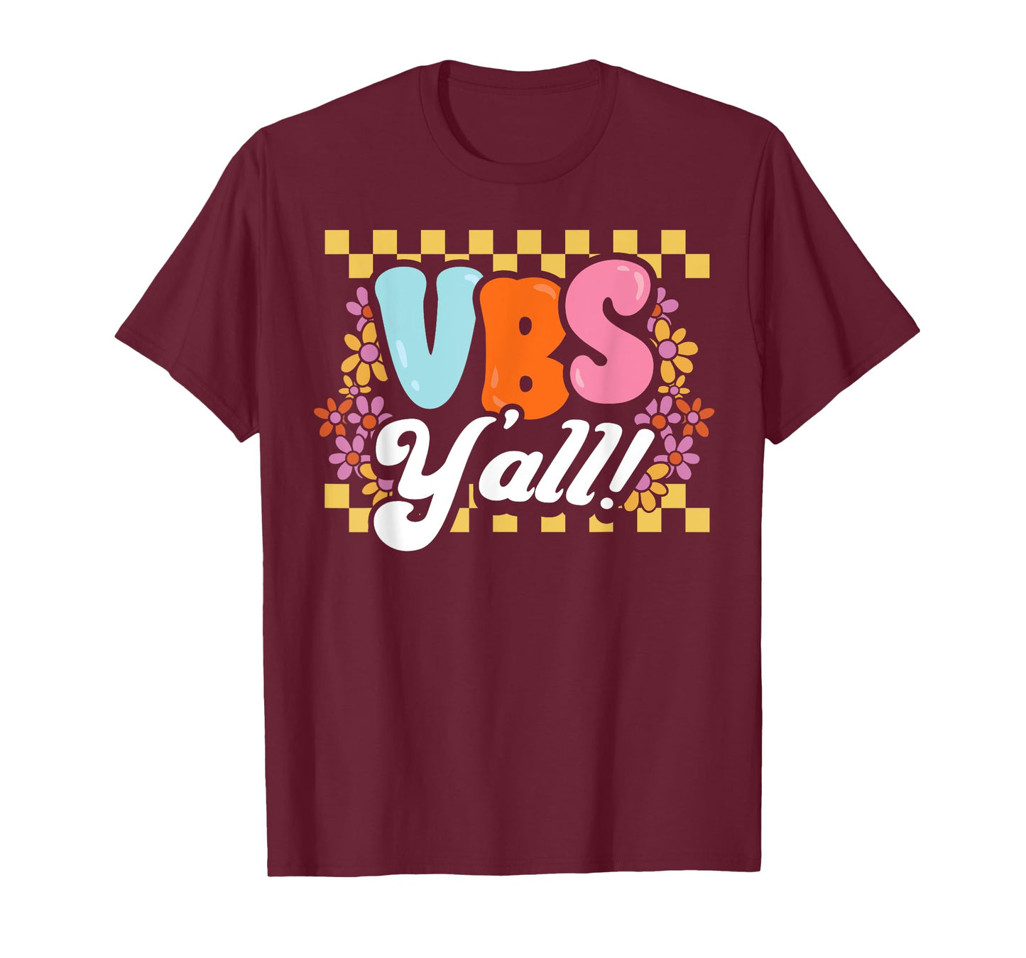 Groovy VBS Vacation Bible School Yall Christian Faith Gift T-Shirt