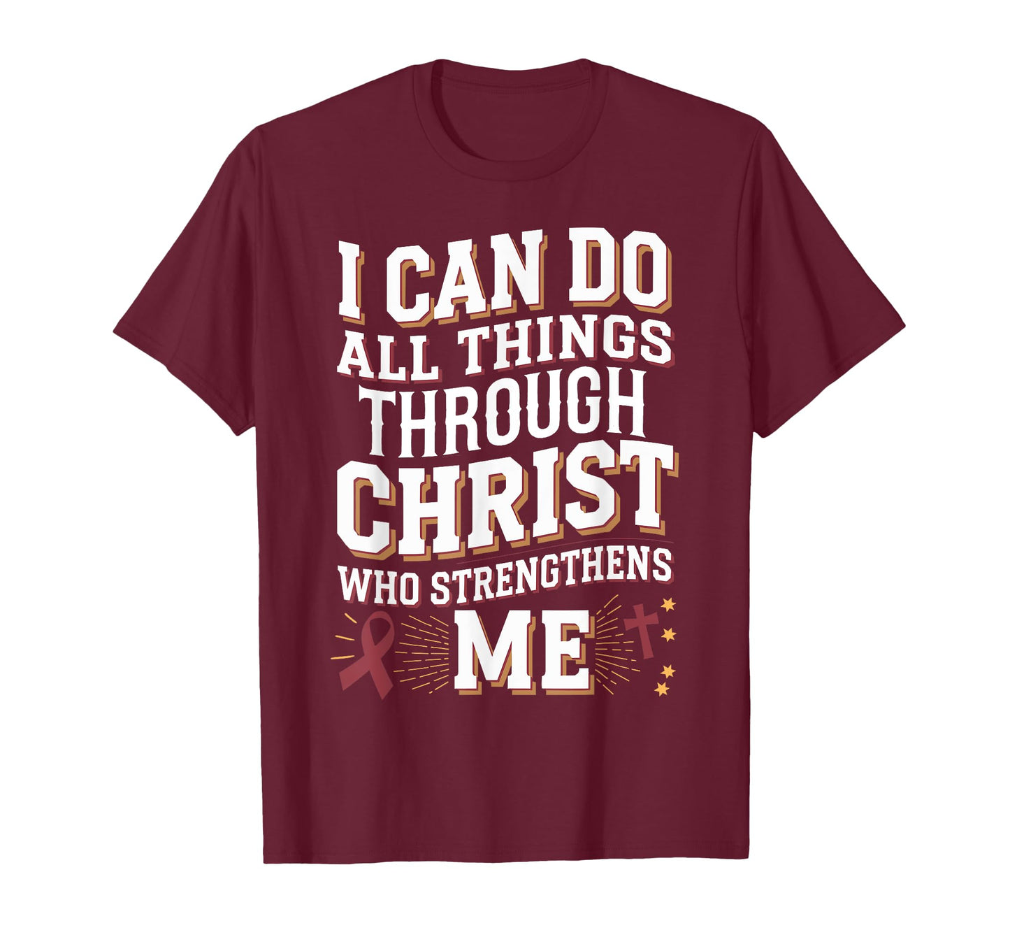 All Things Through Christ Sickle Cell Disease Awareness T-Shirt