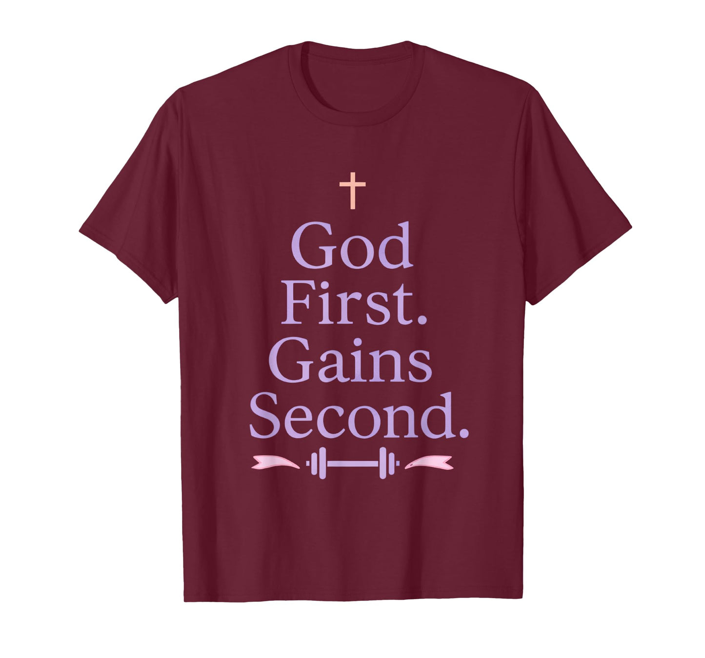 God First. Gains Second. Christian Girl Gym Workout T-Shirt