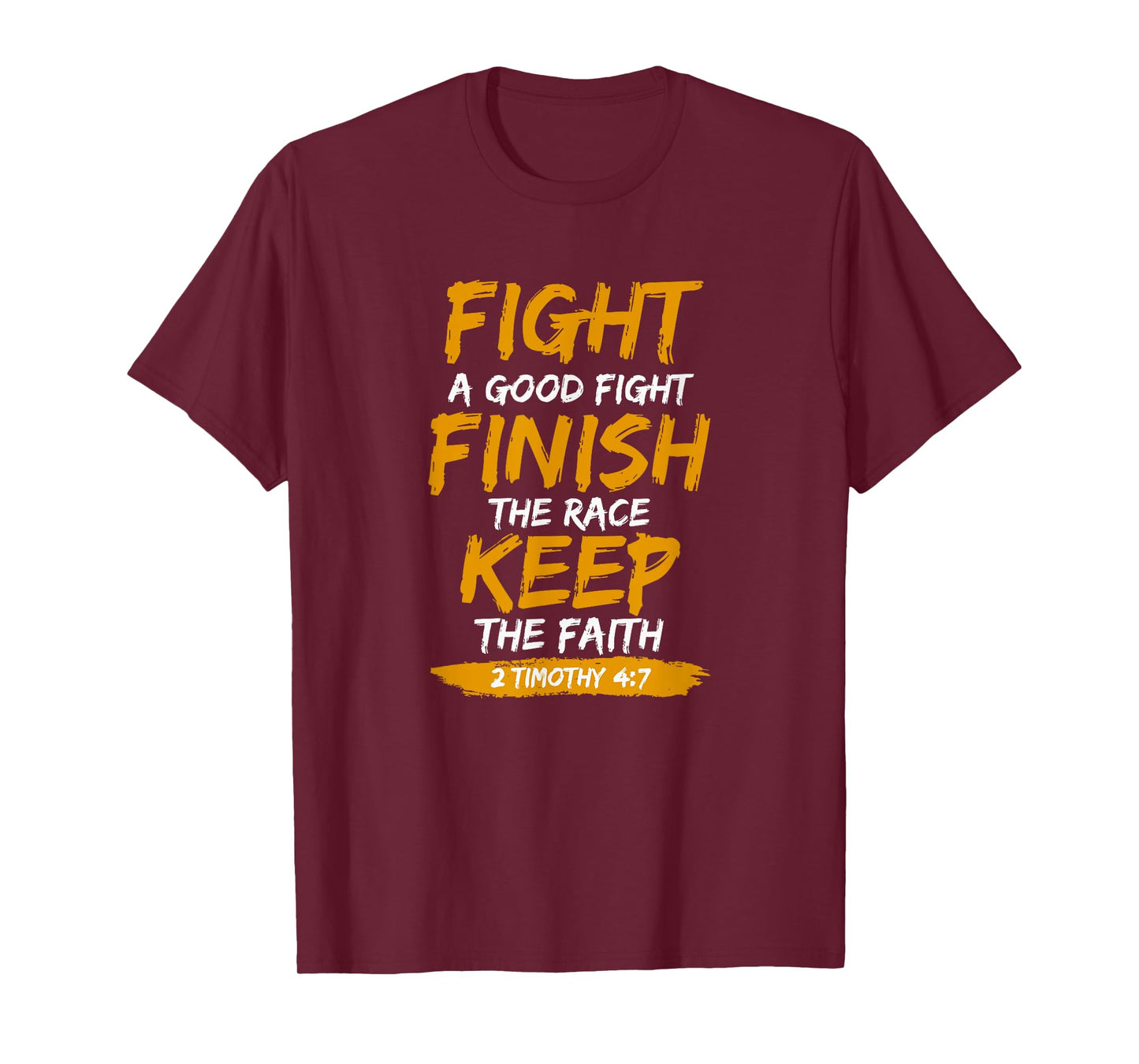 2nd Timothy 4 7 Bible Verse Religious T-Shirt