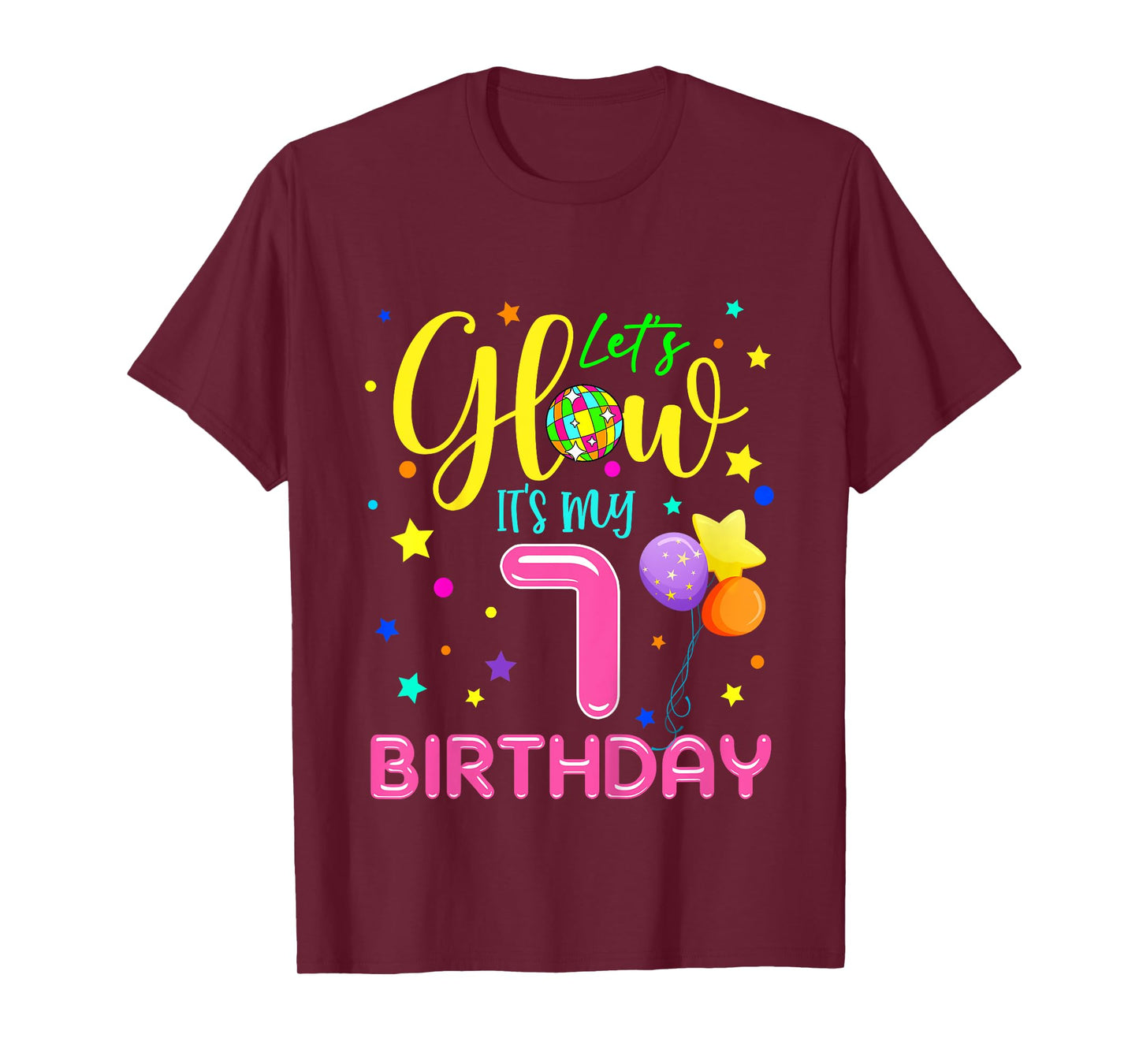 Lets Crazy It's My 7th Birthday Party Glowing 80s Group Team T-Shirt