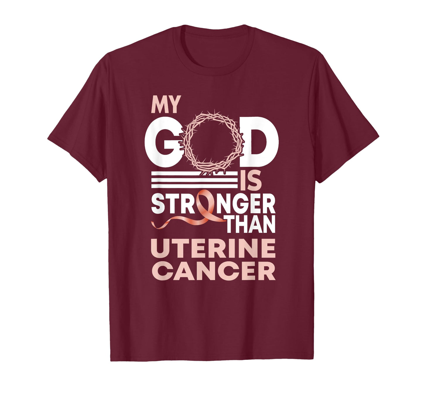 Faith My God Is Stronger Than Uterine Cancer Awareness T-Shirt