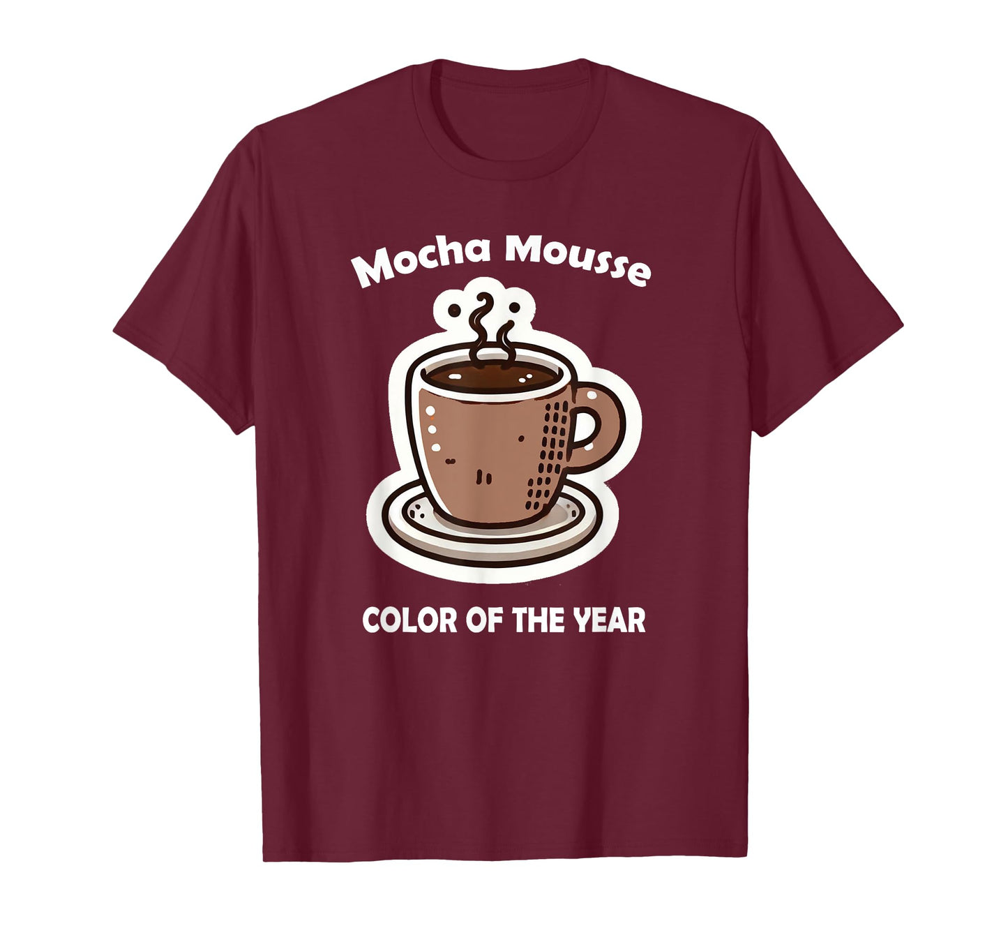Color of the Year 2025 Mocha Mousse Coffee T-Shirt
