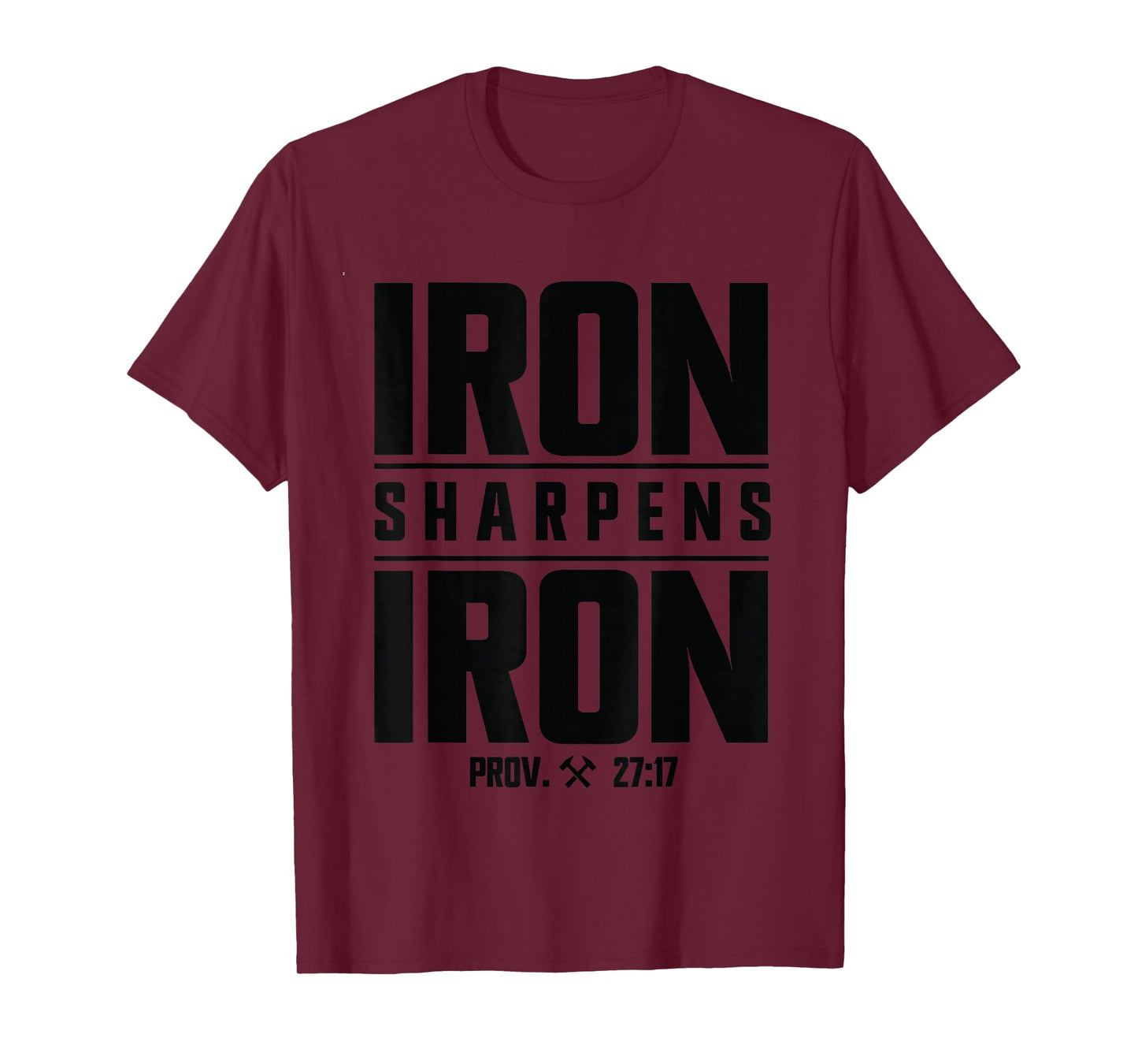 Iron Sharpens Iron Christian Men Bible Scripture Gym Workout T-Shirt