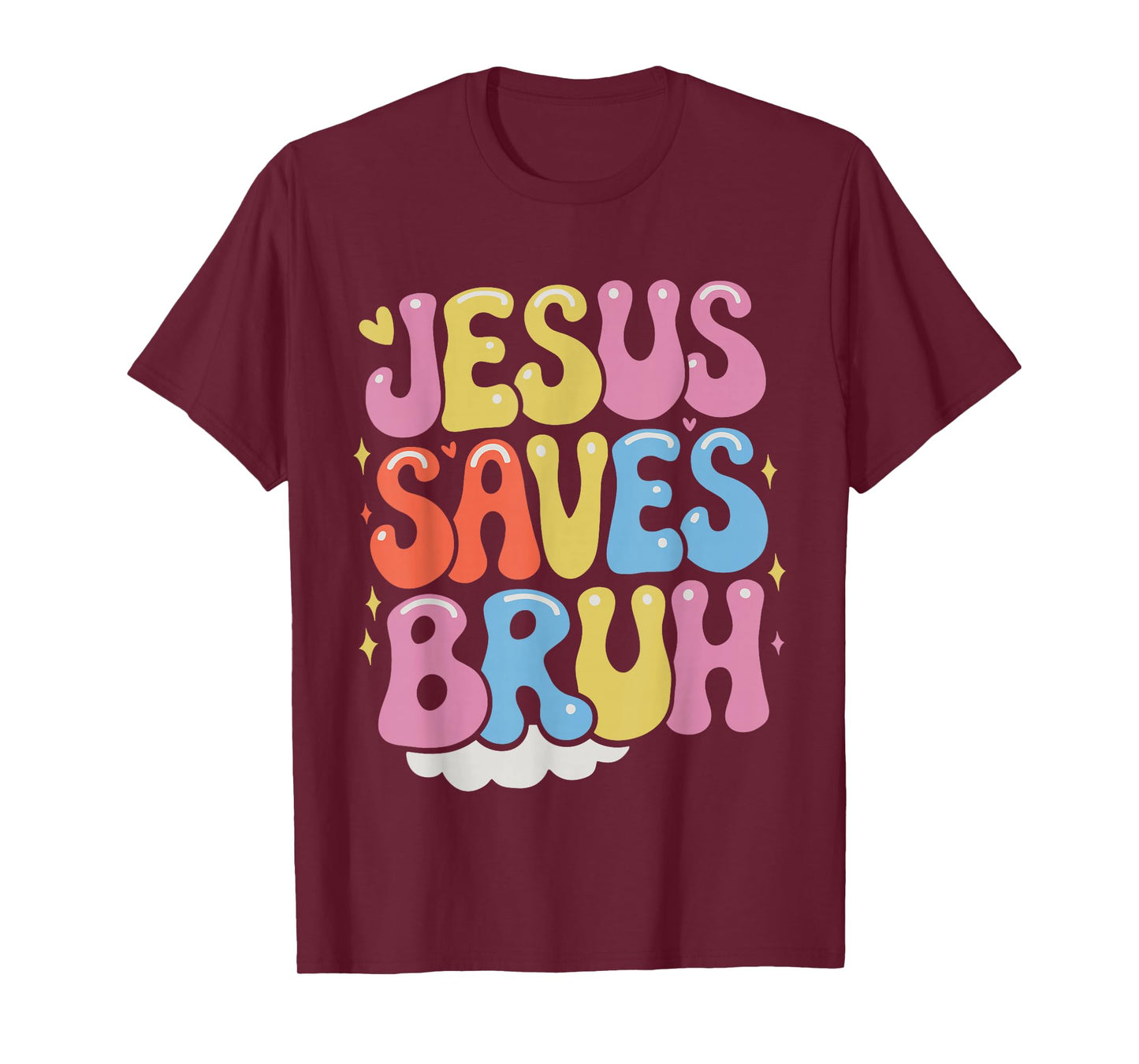 Christian Jesus Saves Bruh T-Shirt