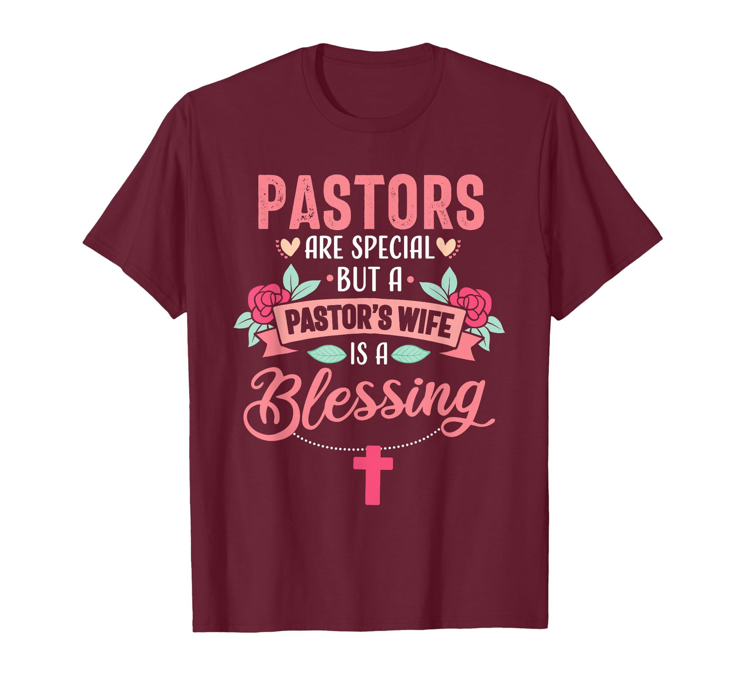 Pastor Wife Funny Special Christian Church Appreciation T-Shirt
