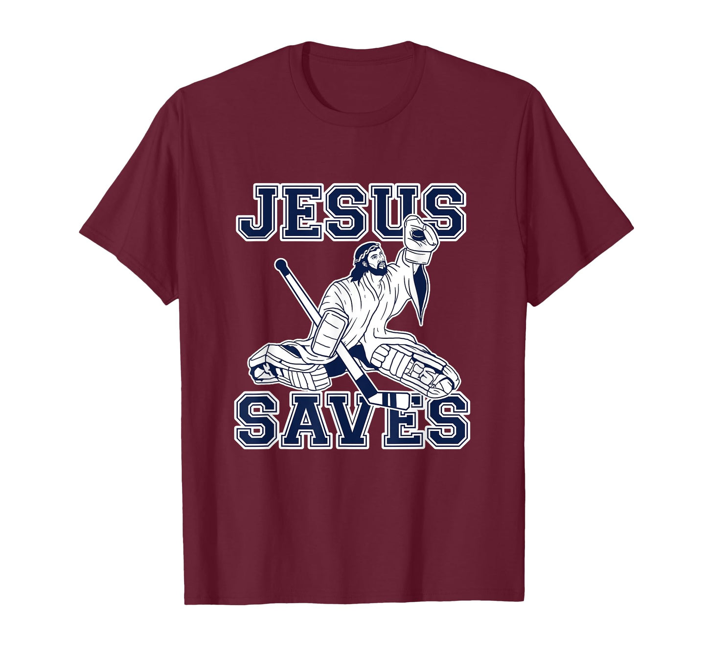 Funny Hockey Shirt - Jesus Saves Shirt - Goalie Shirt T-Shirt