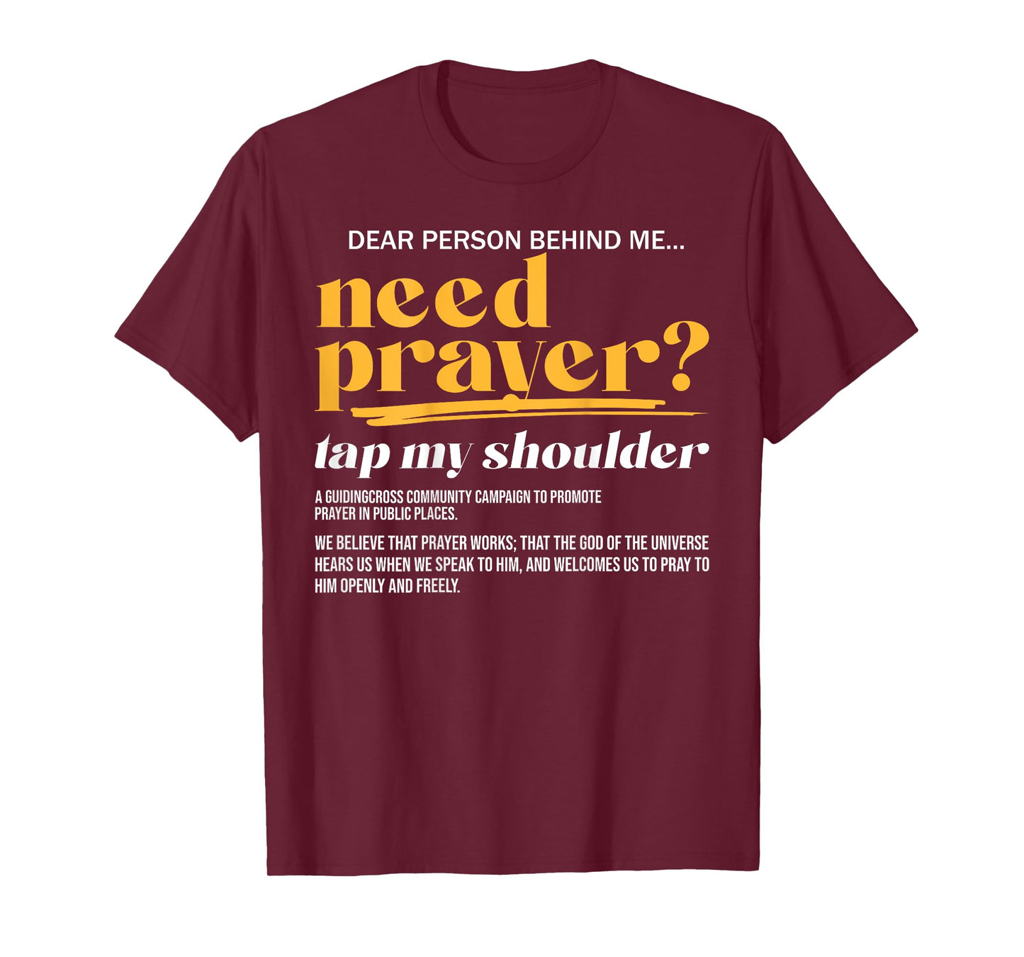 Need Prayer Tap My Shoulder Christian Men Women (On Back) T-Shirt
