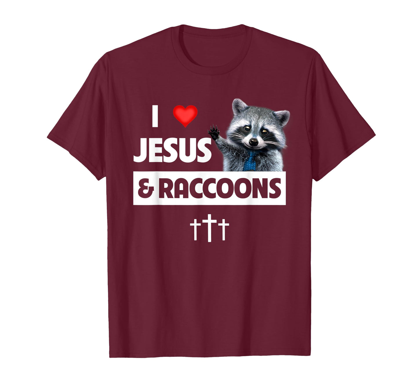 I Love Jesus and Raccoons Mom Dad Christian Love Jesus Bible T-Shirt