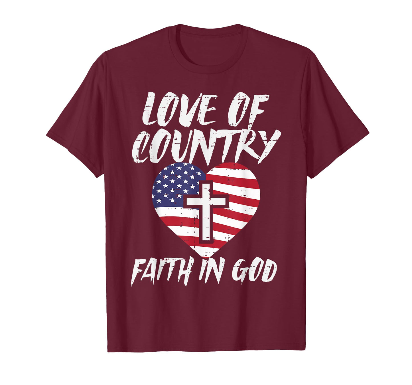 Love Country Faith In God US Flag Christian Men Women Kids T-Shirt
