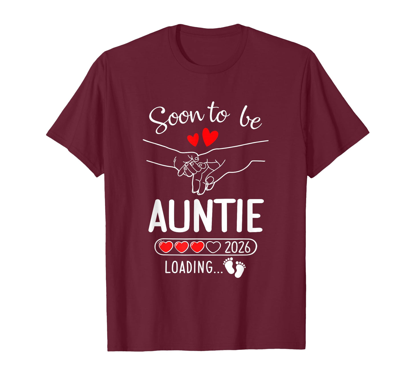 Soon To Be Auntie 2026 Loading Pregnancy Announcement Auntie T-Shirt