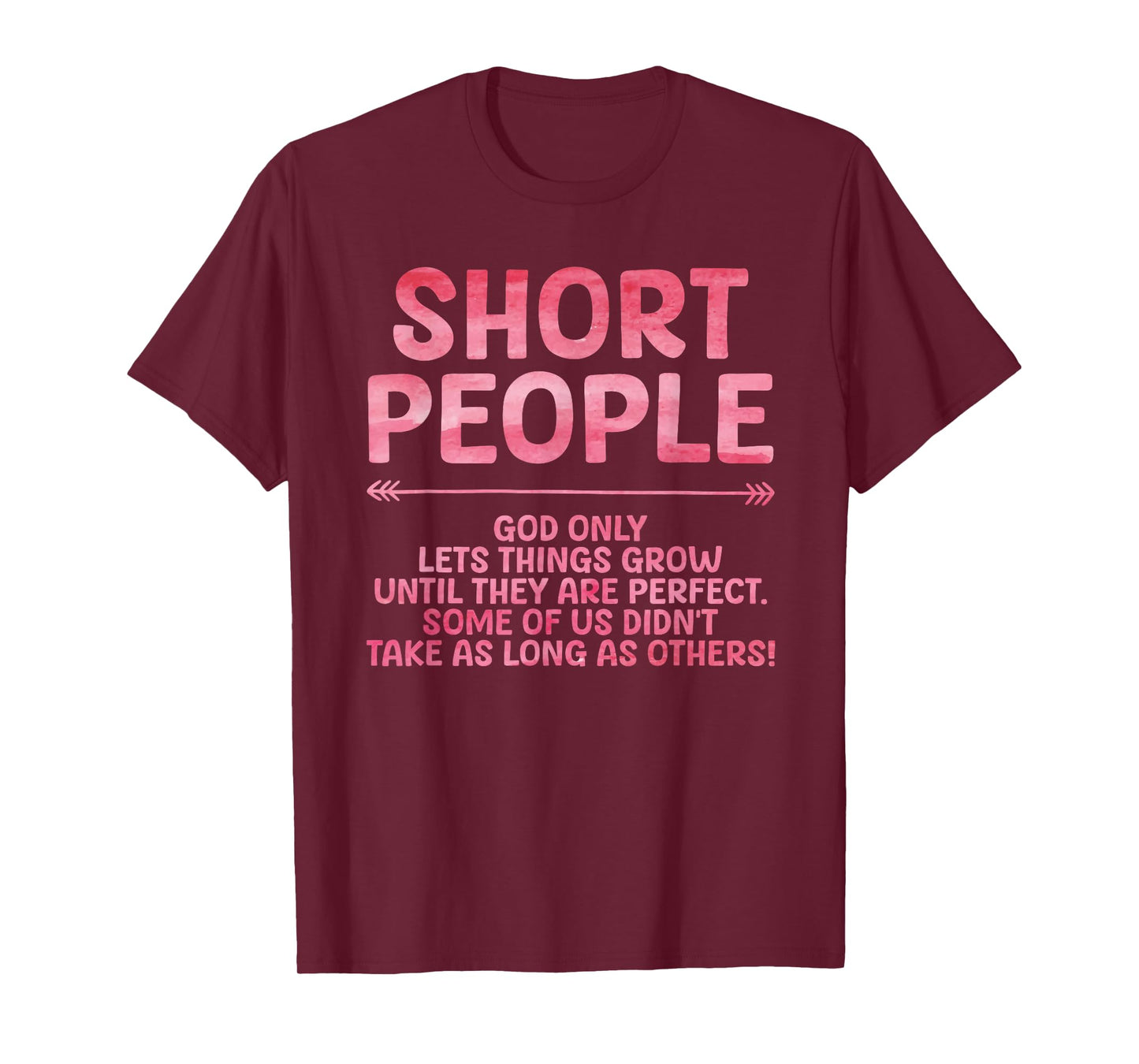 Funny Short People Art for Men Women Short Girl Short People T-Shirt