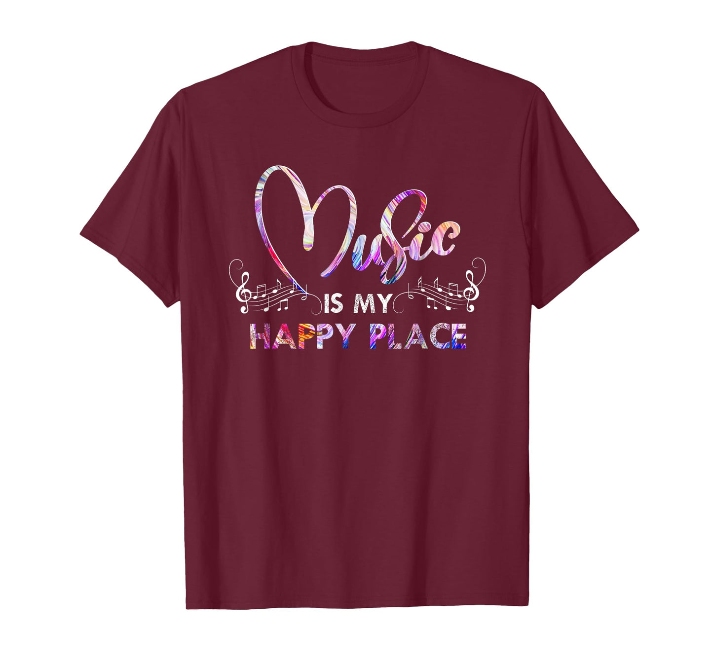 Music Is My Happy Place Inspiring Music Novelty Gifts T-Shirt