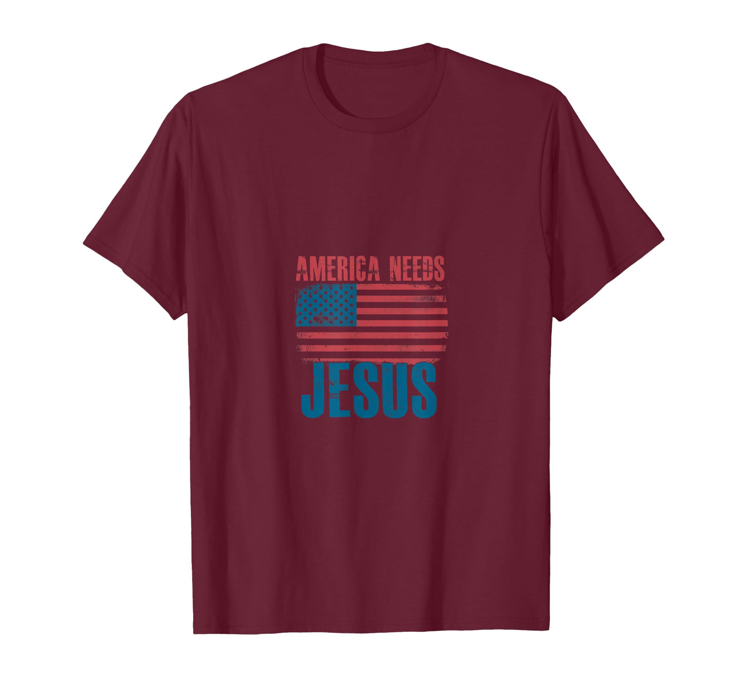 America Needs Jesus Patriotic United States T-Shirt