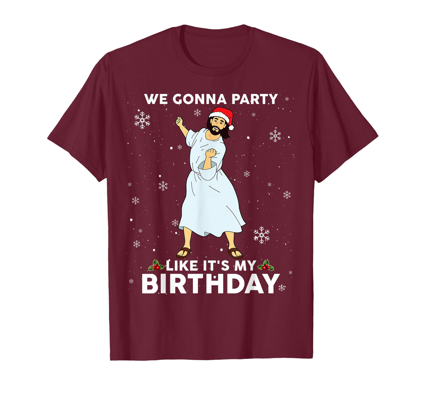 Christmas Jesus Dancing We Gonna Party Like It's My Birthday T-Shirt