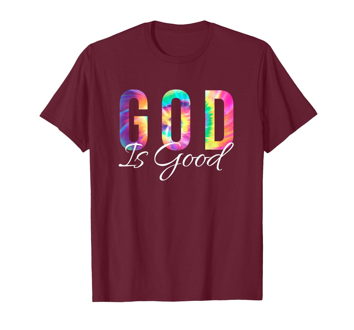 God Is Good Bible Verse Psalm Christian Faith Jesus Tie Dye T-Shirt