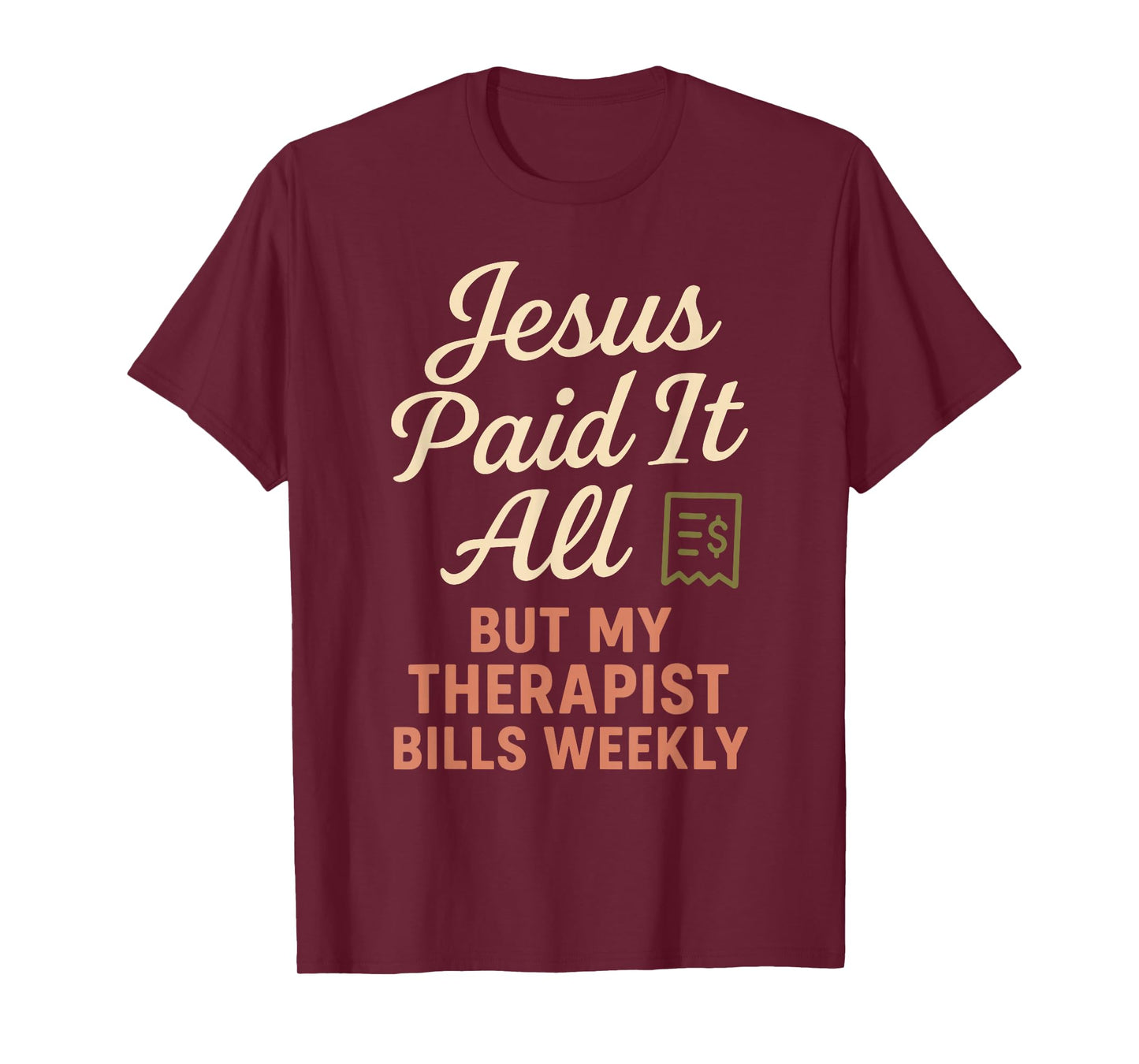 Jesus and Therapy Faith Healing Bible Boundaries Prayer T-Shirt
