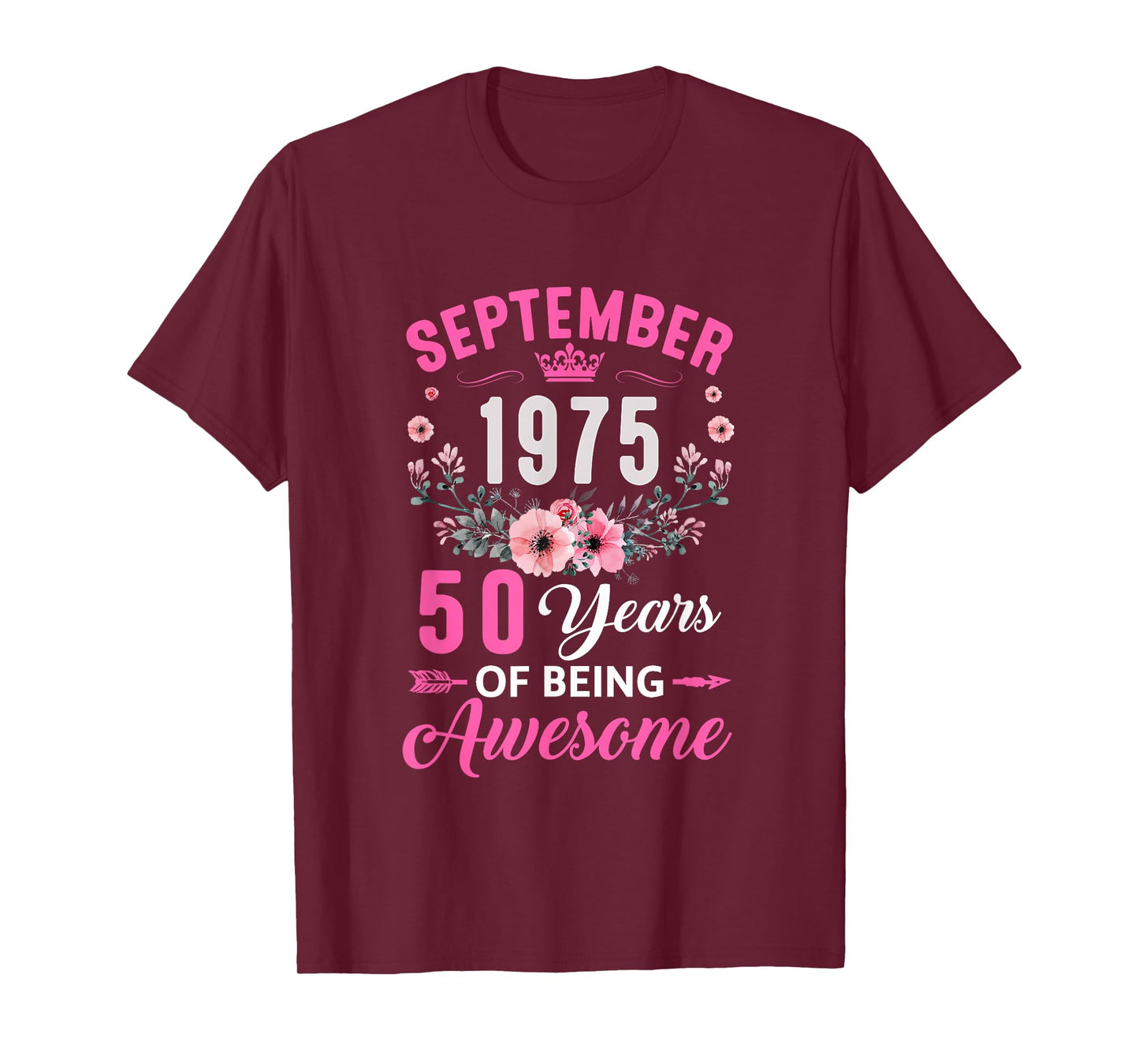 Awesome Since 1975 50 Years Old September 50Th Birthday T-Shirt