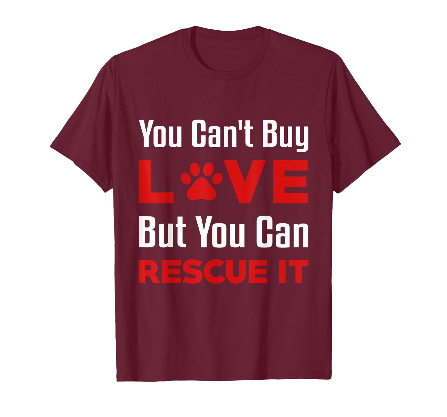You Can't Buy Love But You Can Rescue It Pet Dog Women Cat T-Shirt