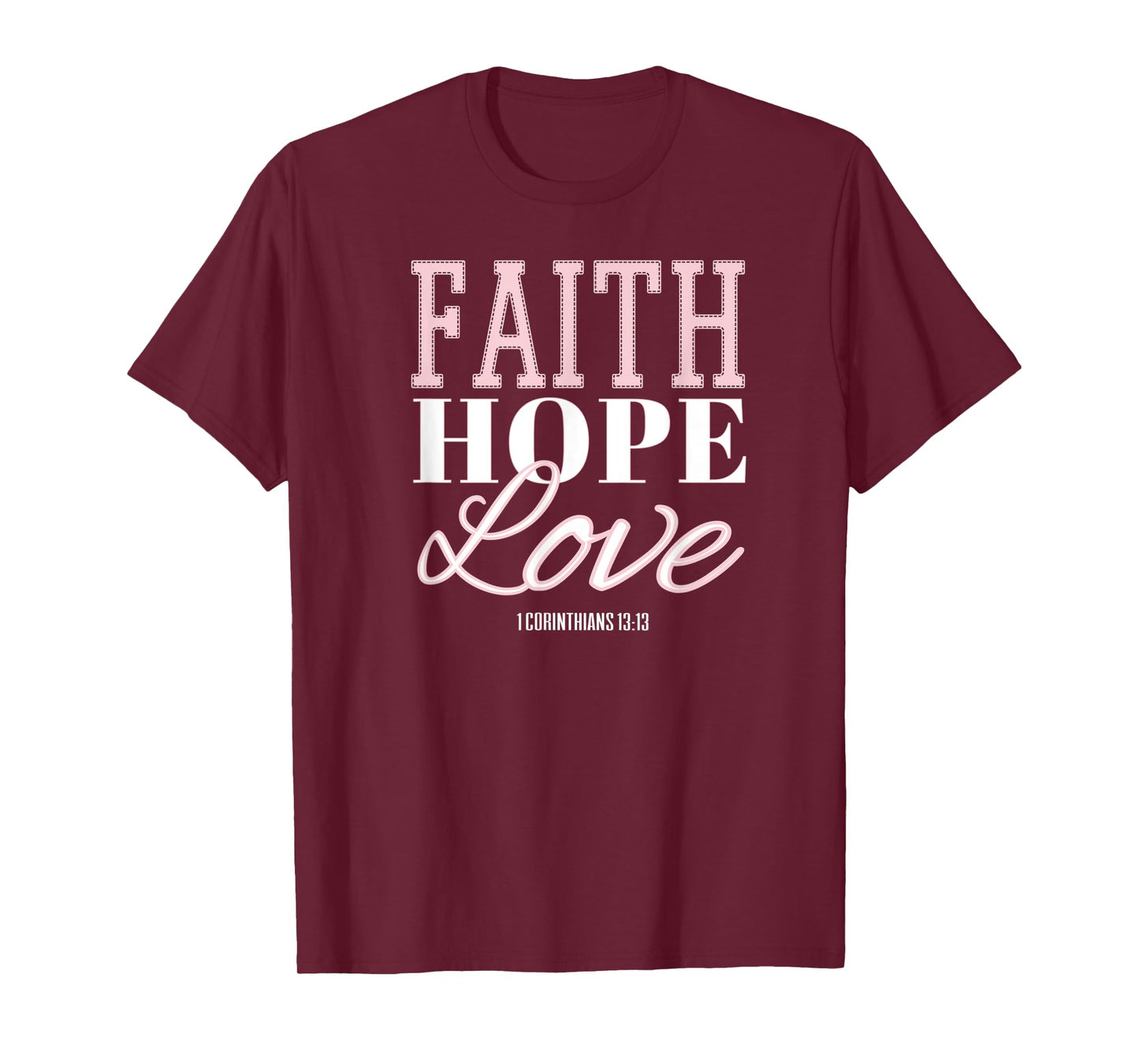 Faith Hope & Love Bible Verse Tees for Women Girls Christian T-Shirt