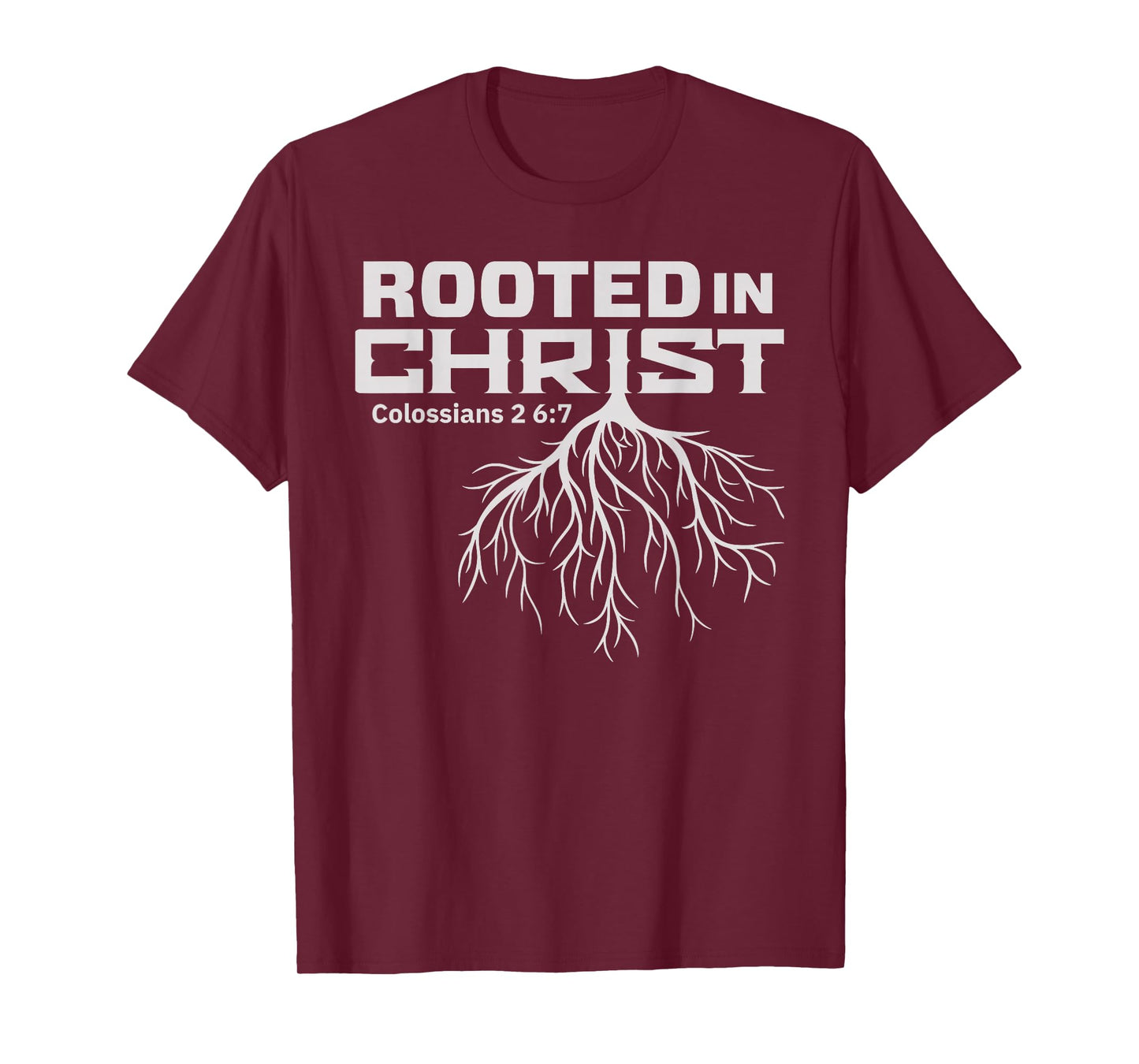 Men's Rooted in Christ Colossians 2:7 T-Shirt