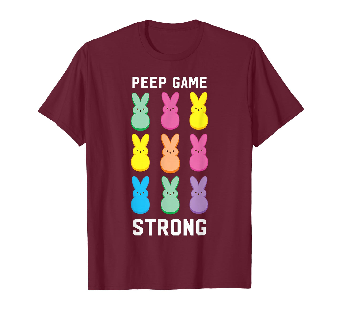 Peeps Easter Strong Peeps Game Colorful Bunnies T-Shirt