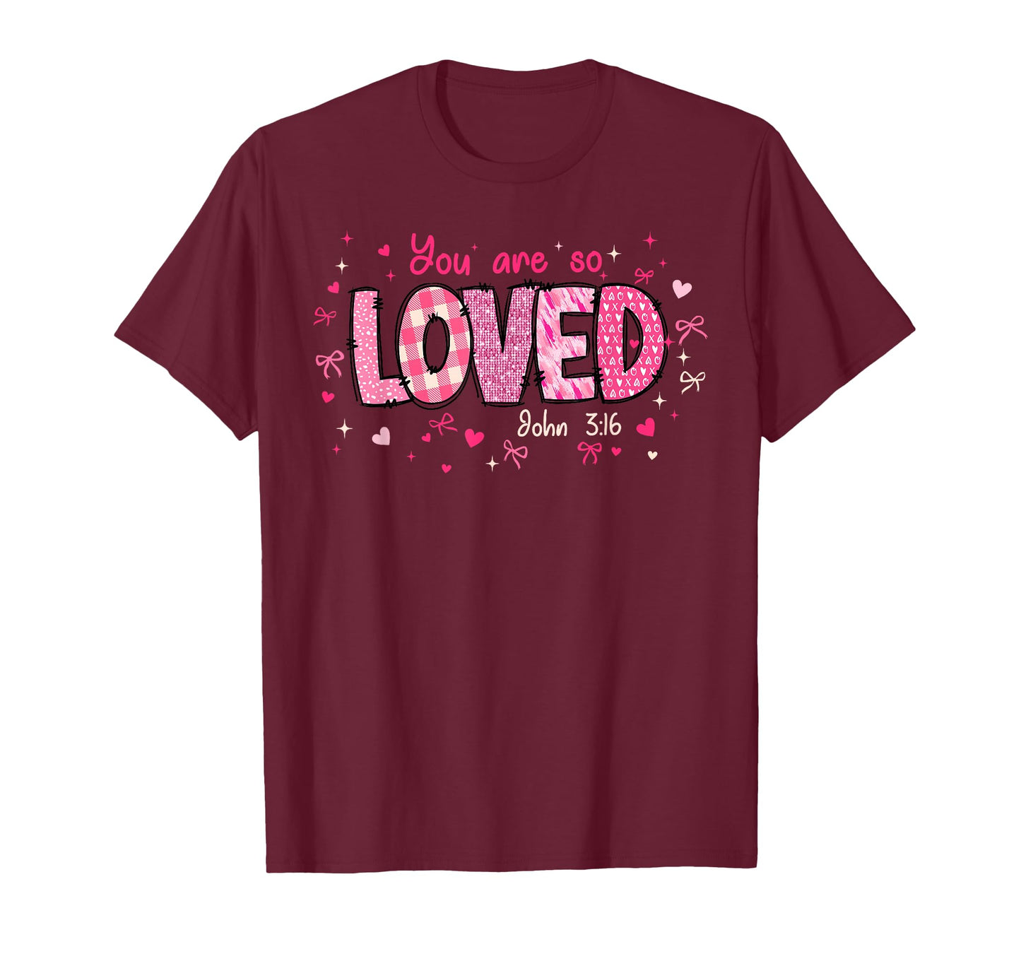 Cute You Are So Loved John 3-16 Retro Christian Girl Women T-Shirt
